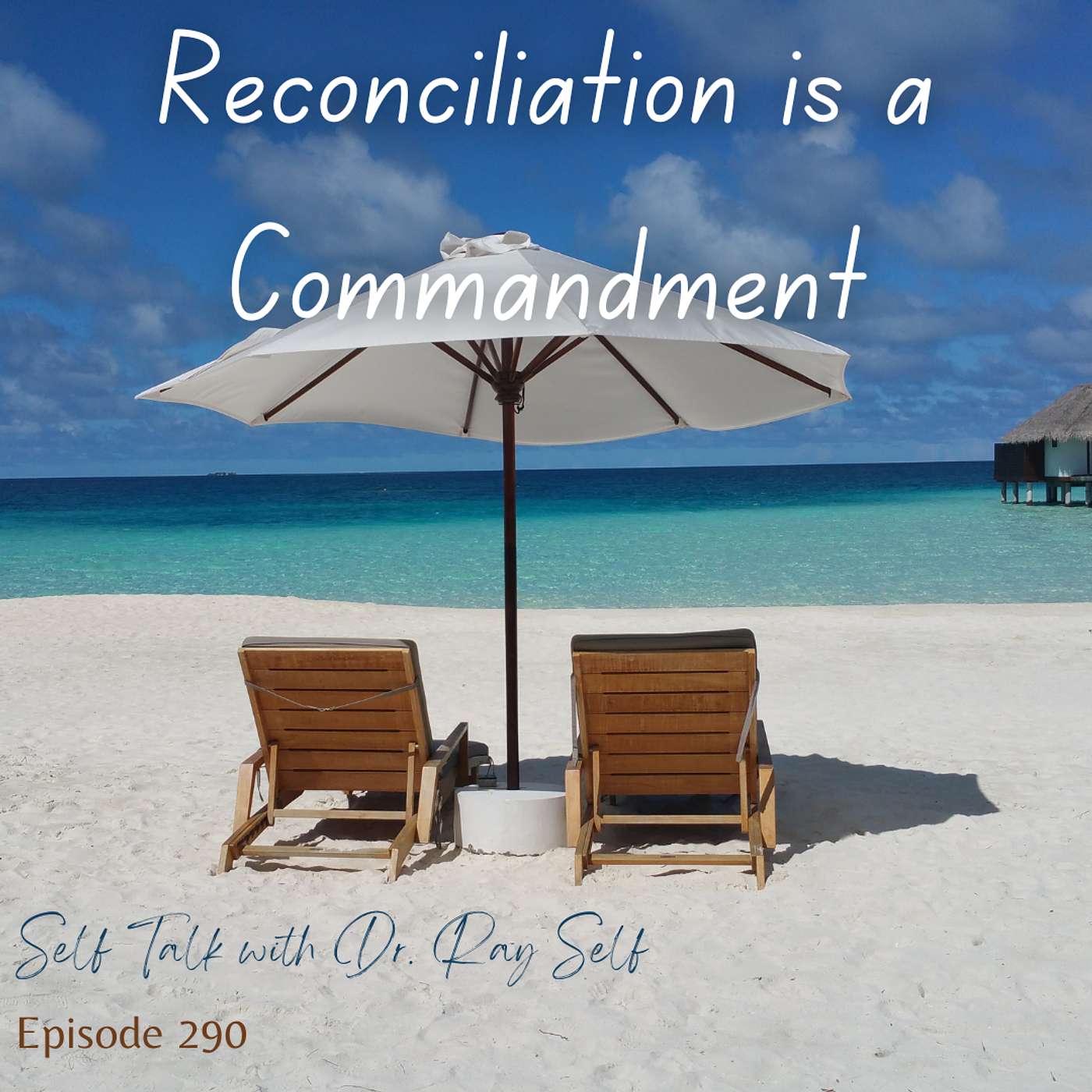 Reconciliation is a Commandment