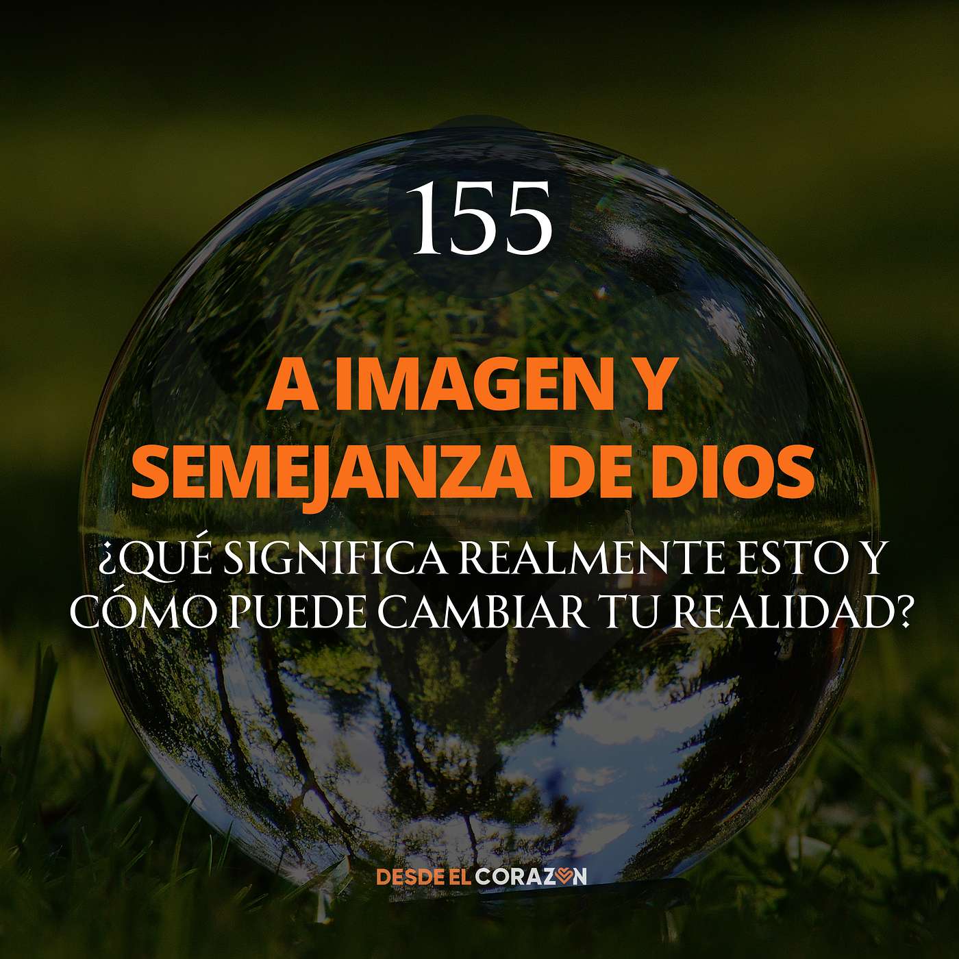 LO QUE REALMENTE SIGNIFICA "CREADO A IMAGEN Y SEMEJANZA DE DIOS" episode artwork