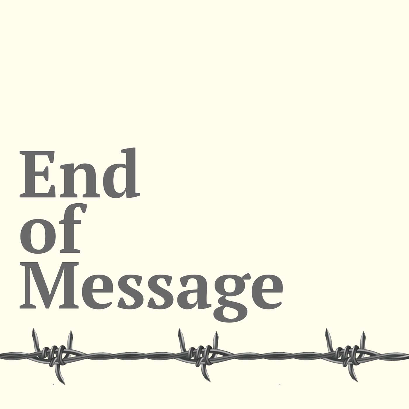 End of Message