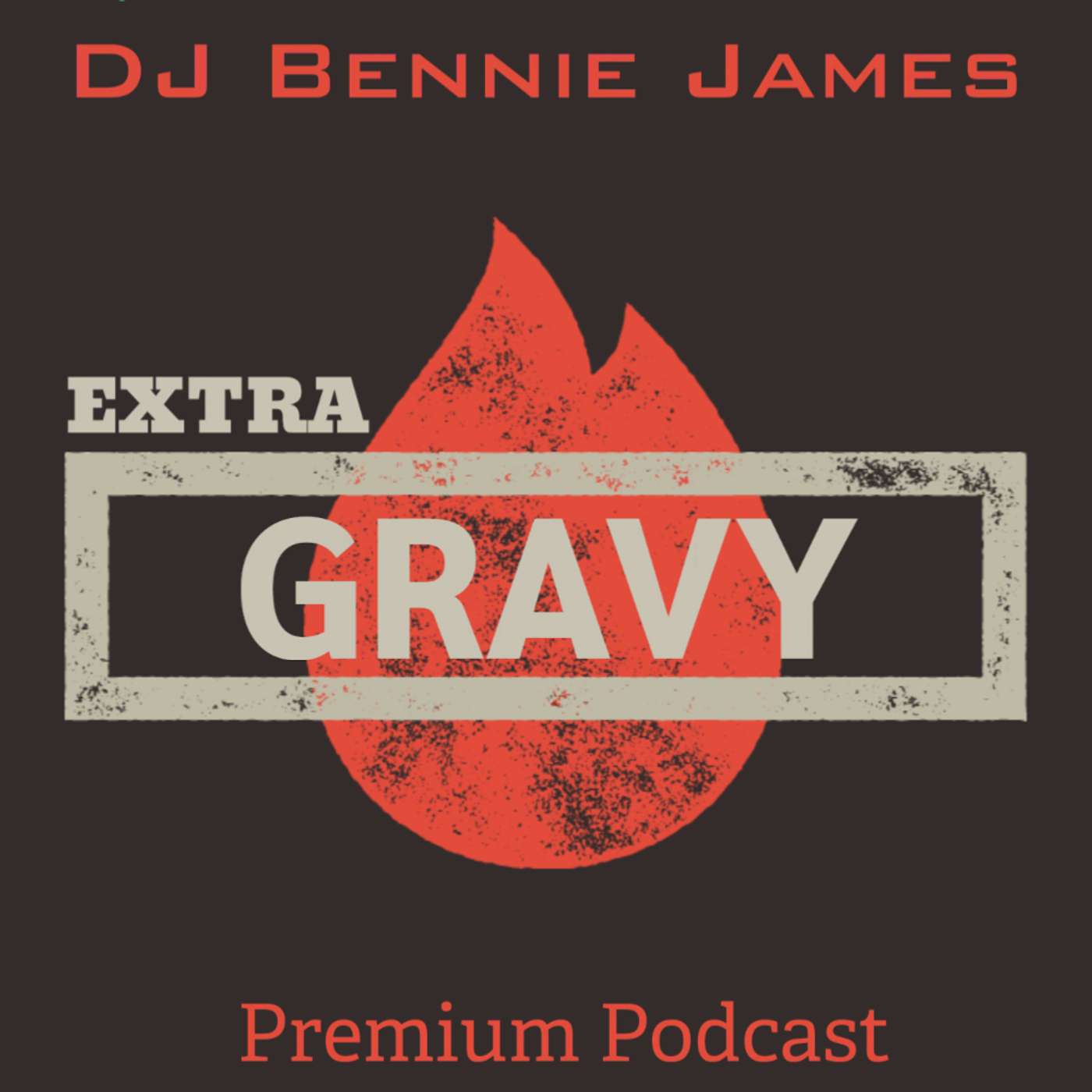 DJ Bennie James Podcast + (Premium) 🔓