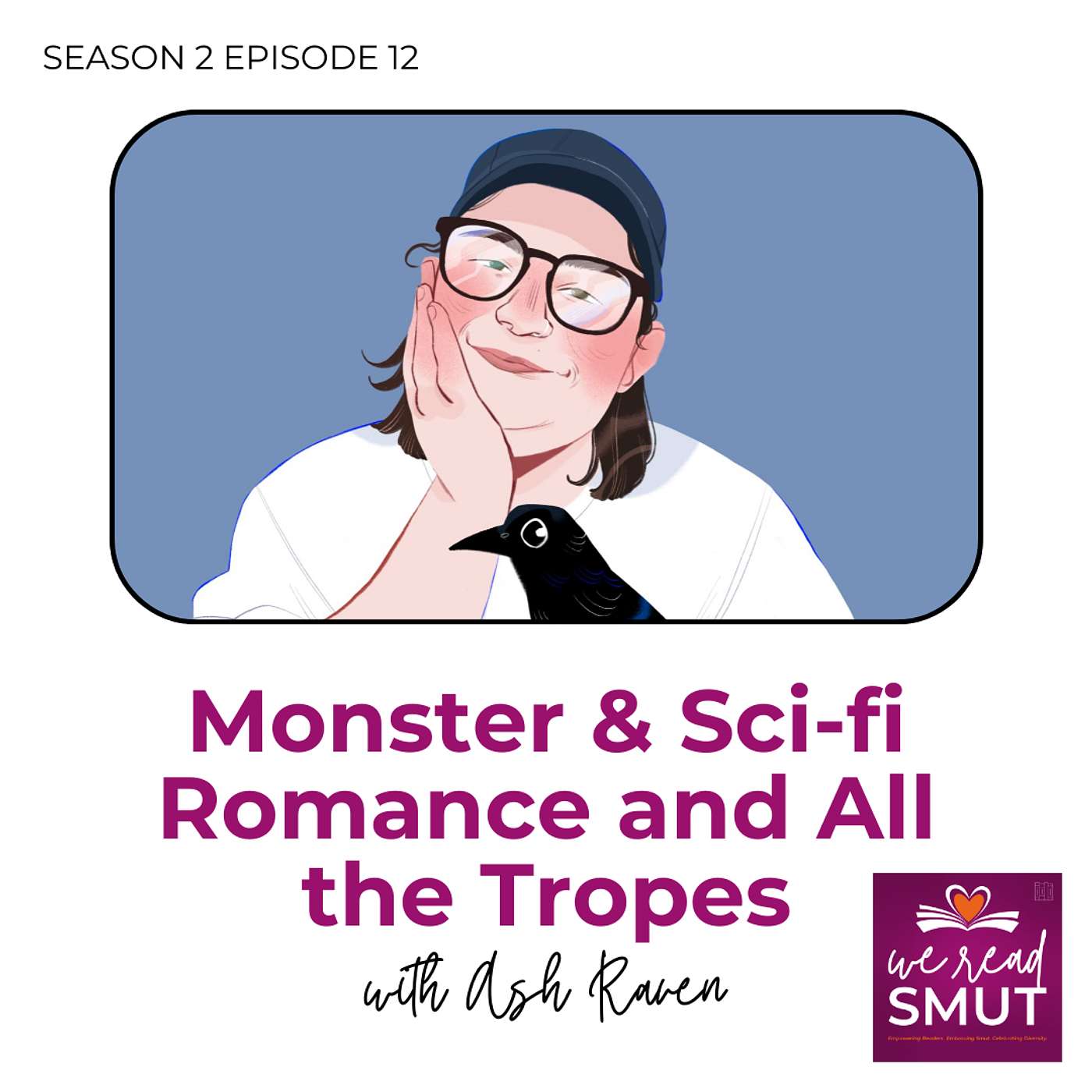 Monster Romance, Sci-fi Romance, and All the Tropes with Ash Raven