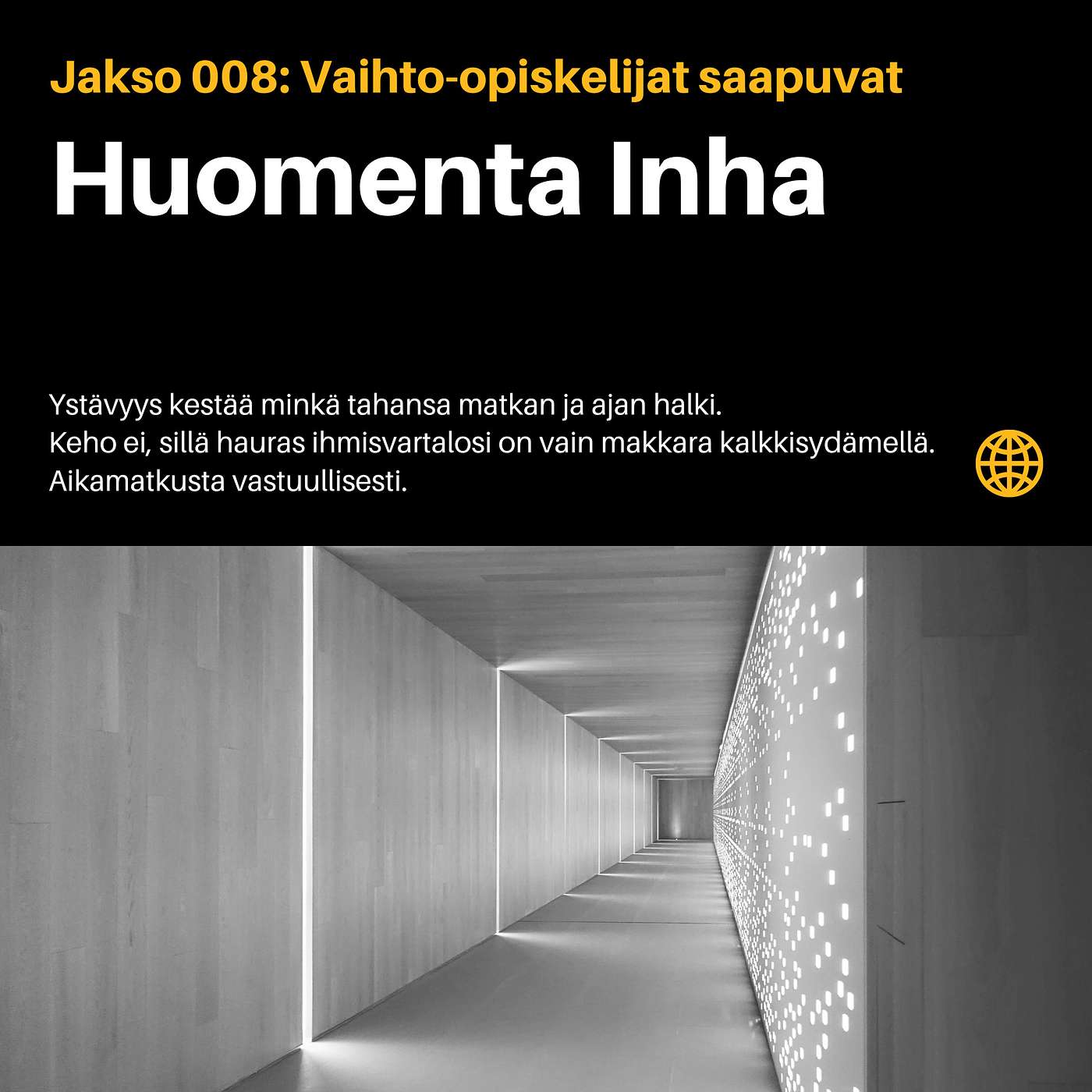 8 - Vaihto-opiskelijat saapuvat episode artwork