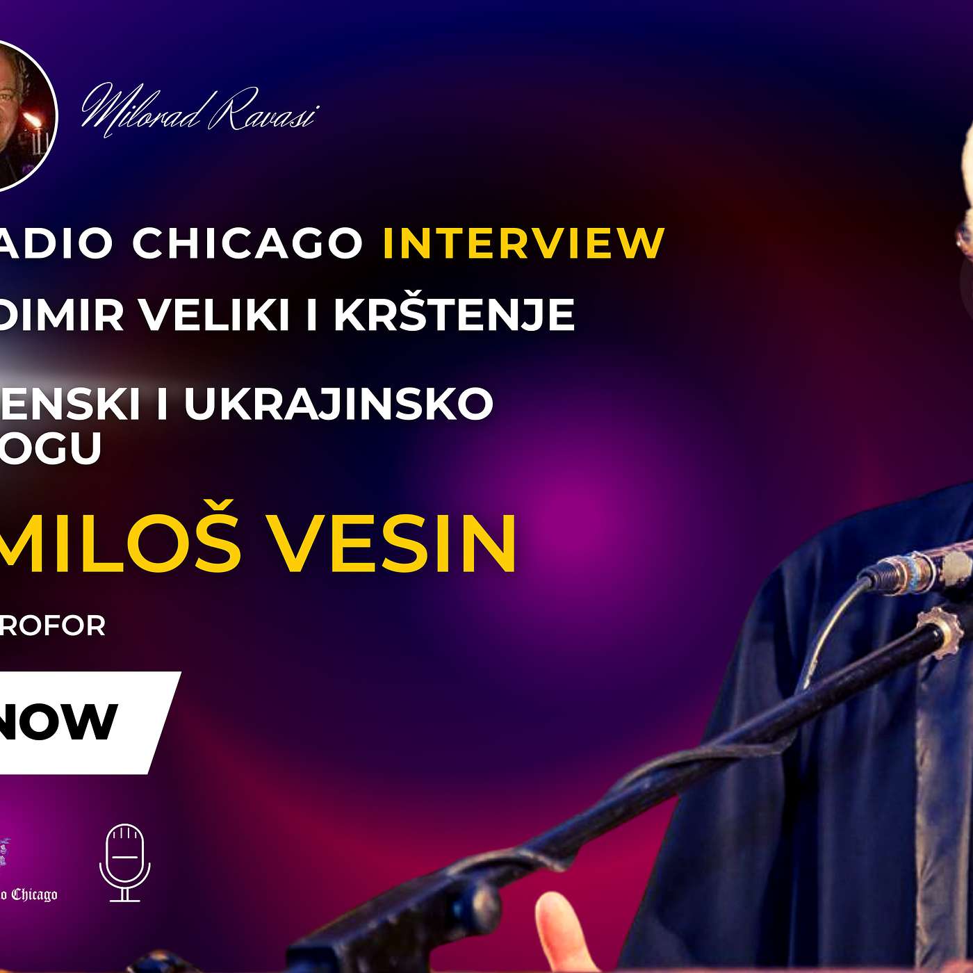 NEW! MILOŠ VESIN - SVETI VLADIMIR VELIKI I KRŠTENJE RUSIJE/PAJAC ZELENSKI I UKRAJINSKO RUGANJE BOGU