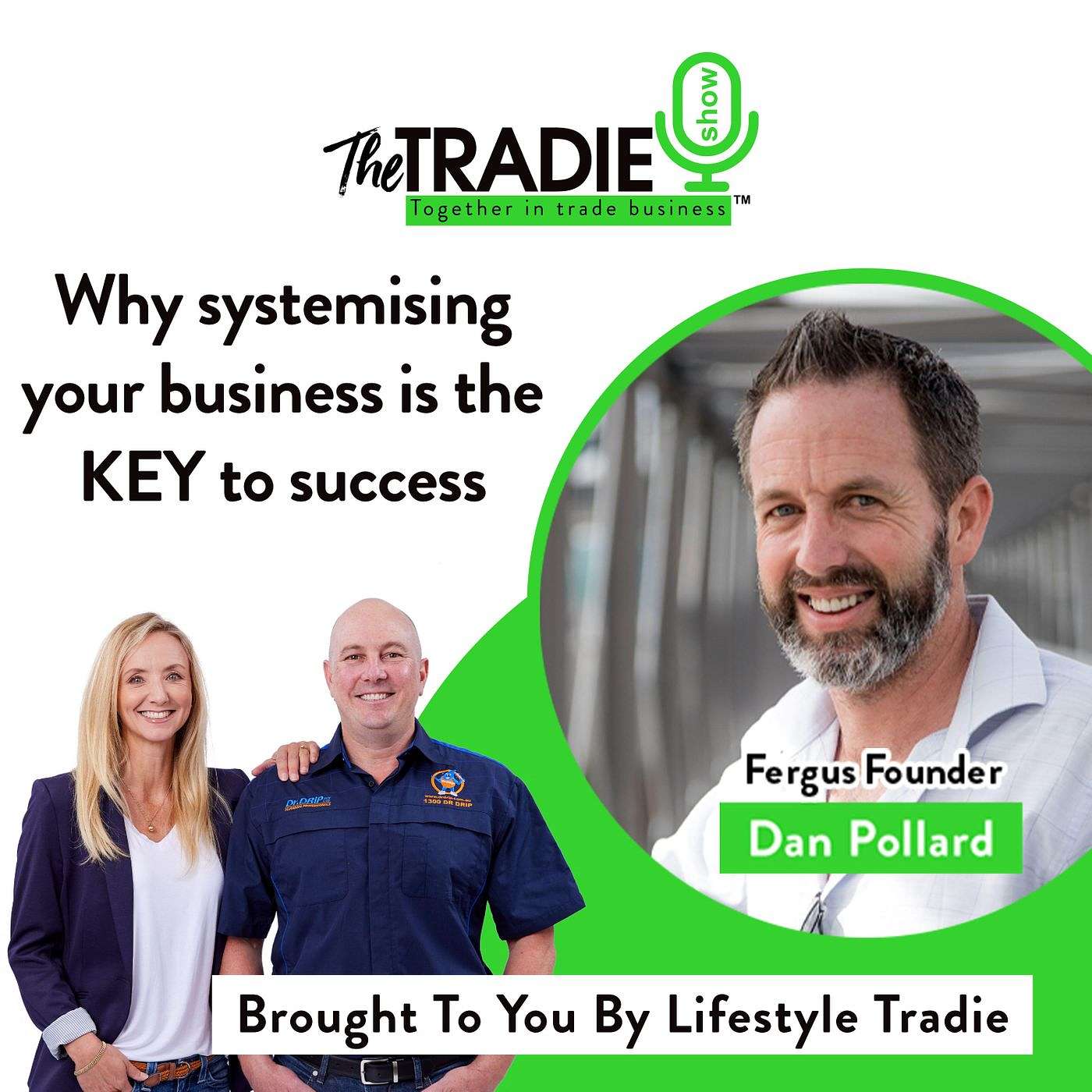 Why systemising your business is the KEY to success - Guest starring Fergus Founder, Dan Pollard