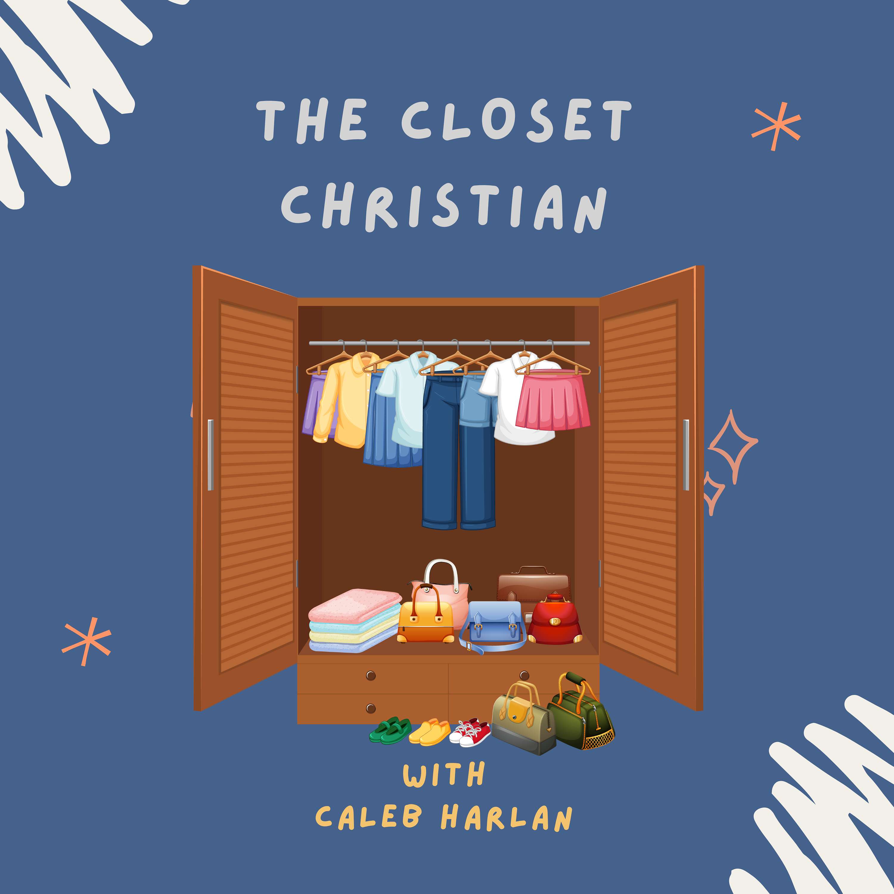 The Closet Christian