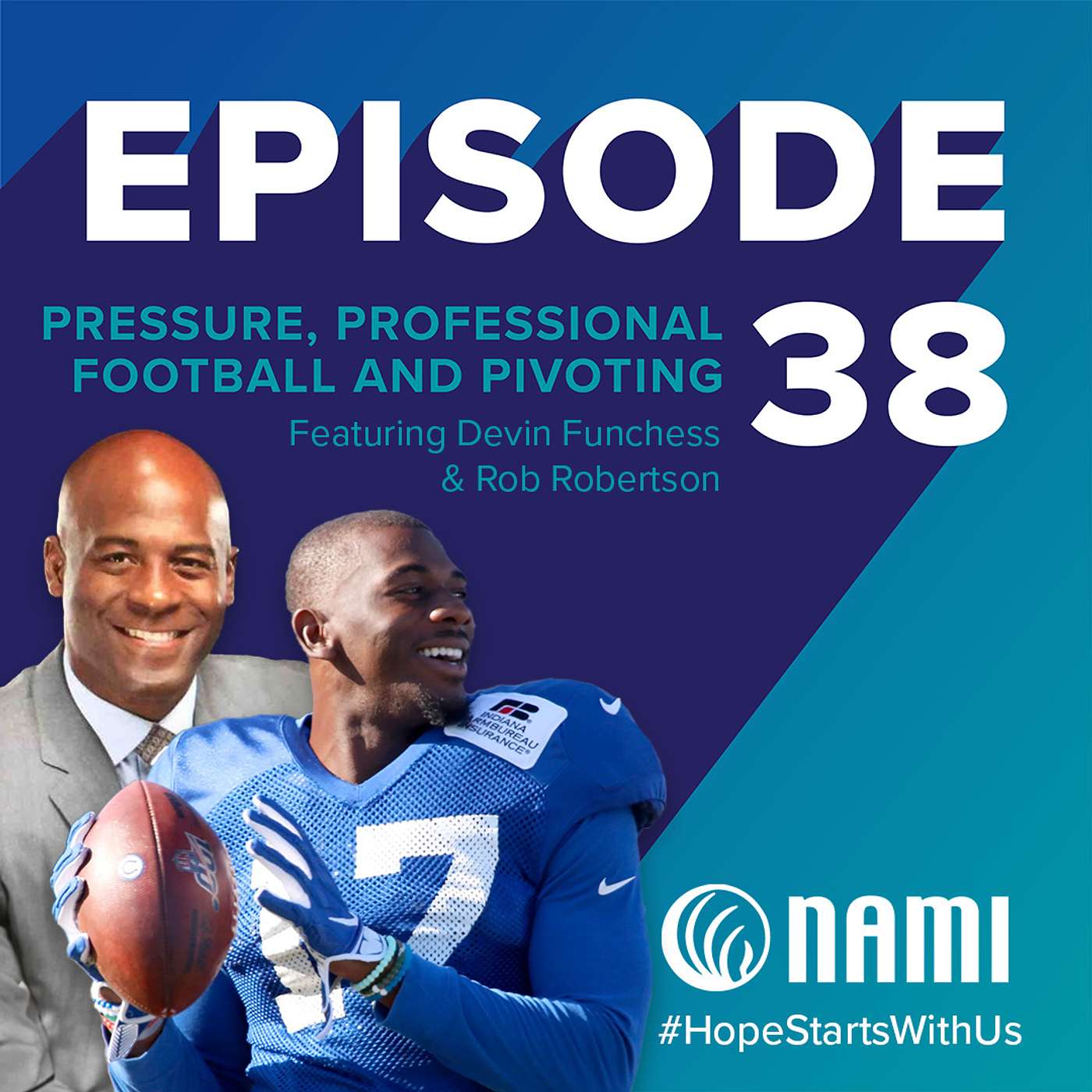 Pressure, Professional Football and Pivoting – Episode 38