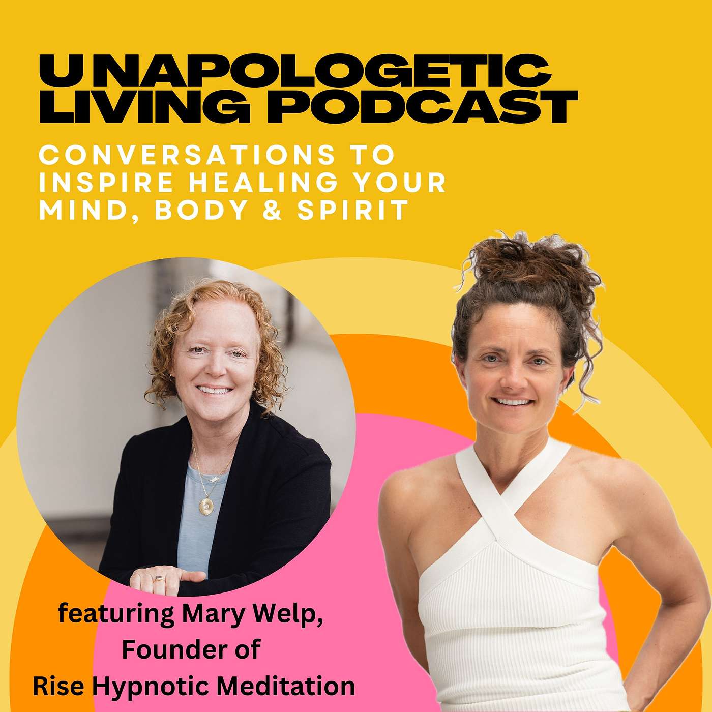 Life Gets Us All ... RISE with Hypnotic Meditation featuring Mary Welp, CH episode artwork