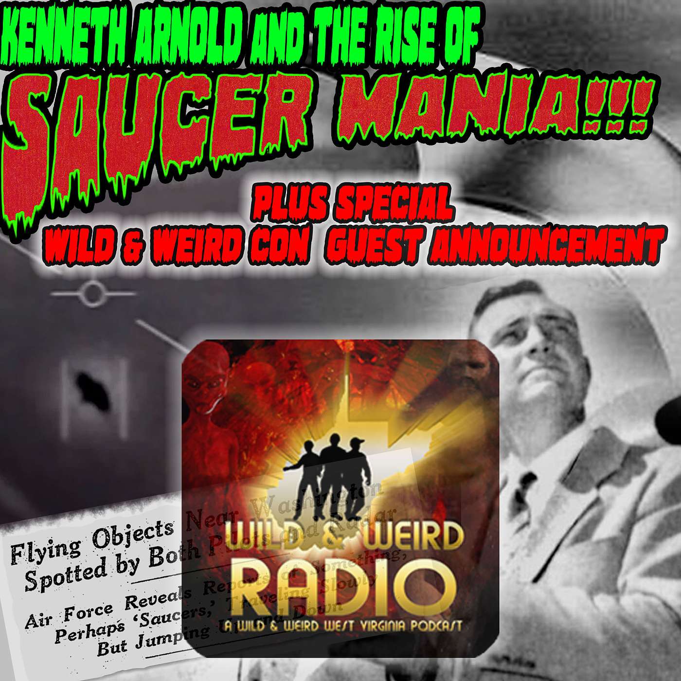 Kenneth Arnold and the Rise of Saucer Mania