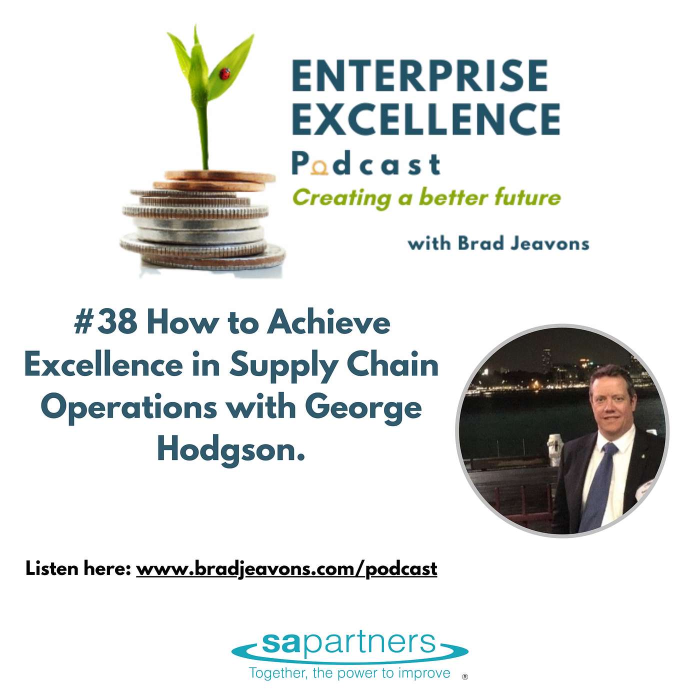 Enterprise Excellence Podcast with Brad Jeavons