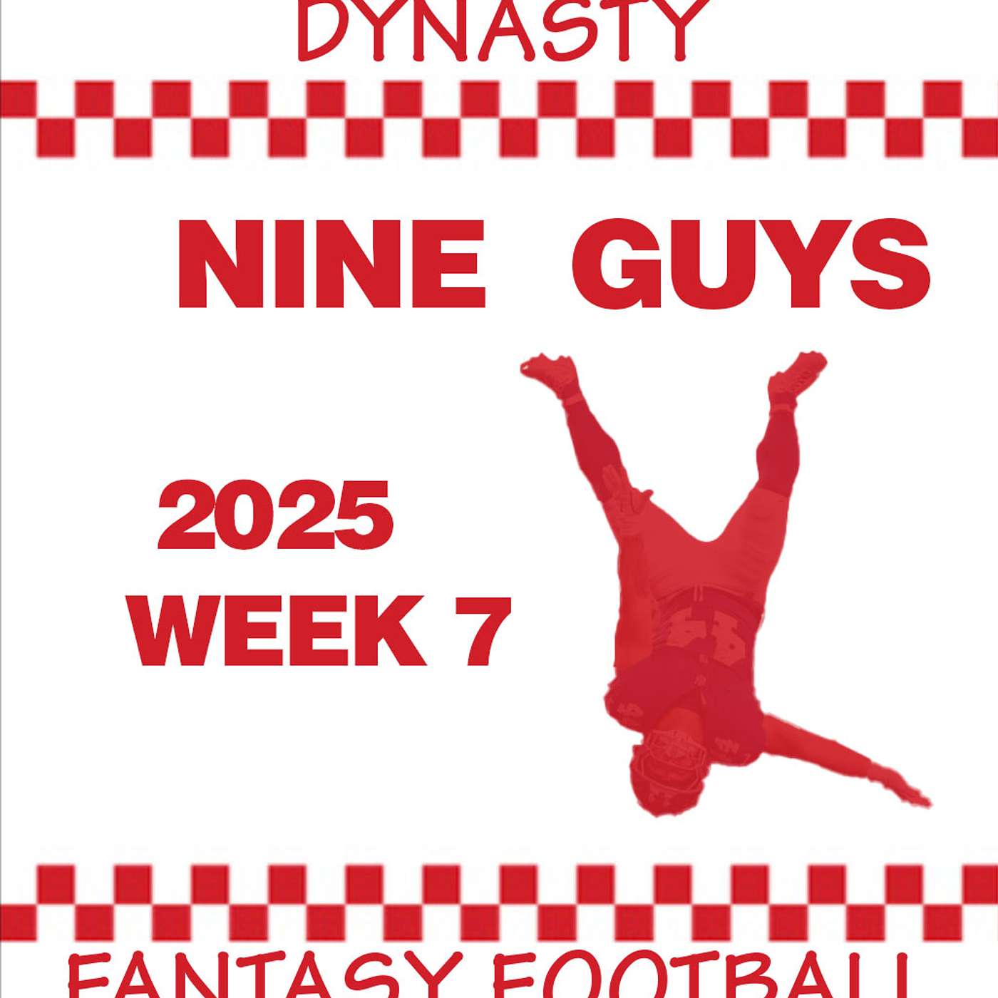 2025 NFL Week 7 Dynasty Fantasy Football Impact Discussion from 'Nine Guys Dynasty' (S05E09) episode artwork