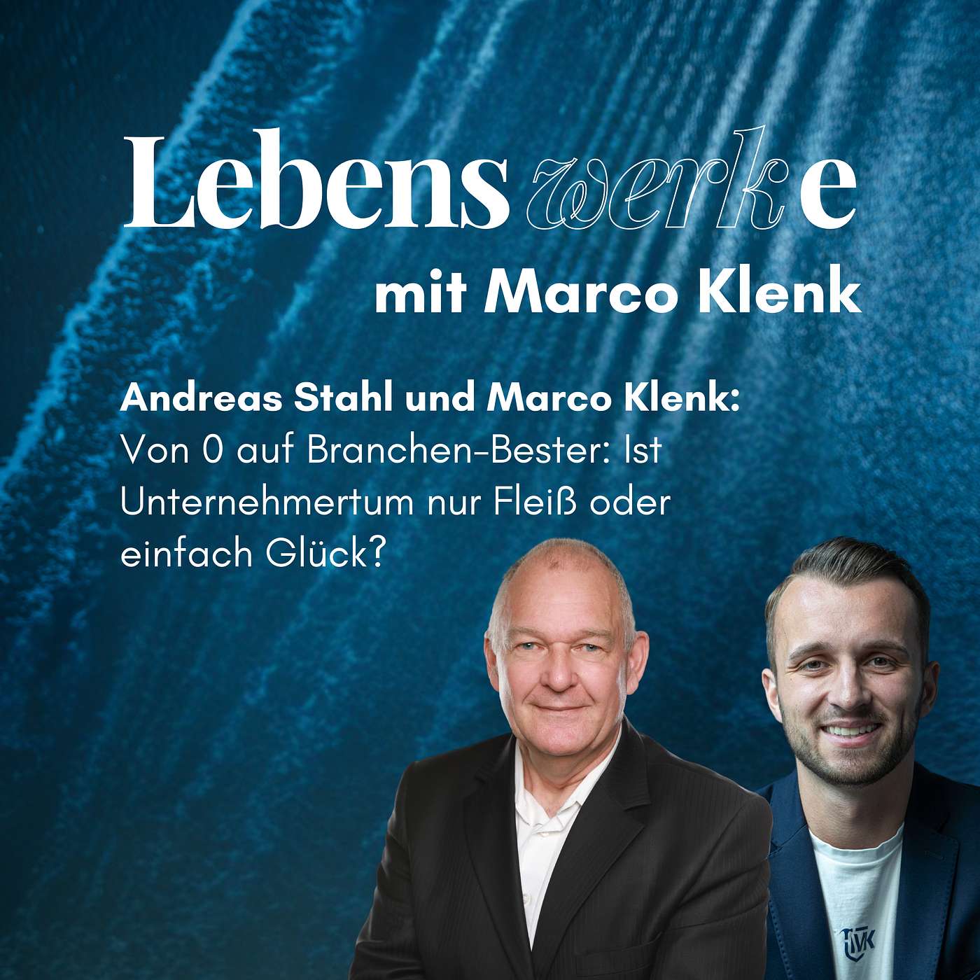 Von 0 auf Branchen-Bester: Ist Unternehmertum nur Fleiß oder einfach Glück?