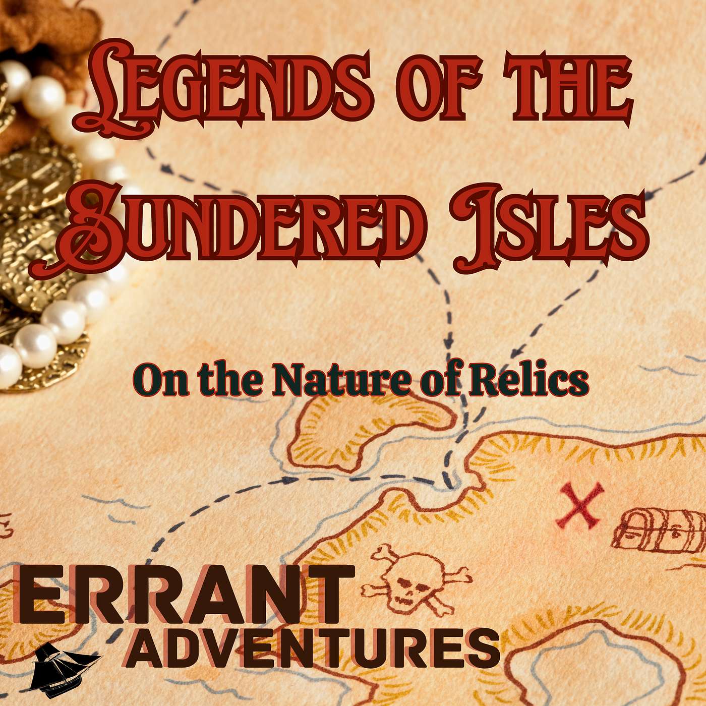 Legends of the Sundered Isles - On the Nature of Relics
