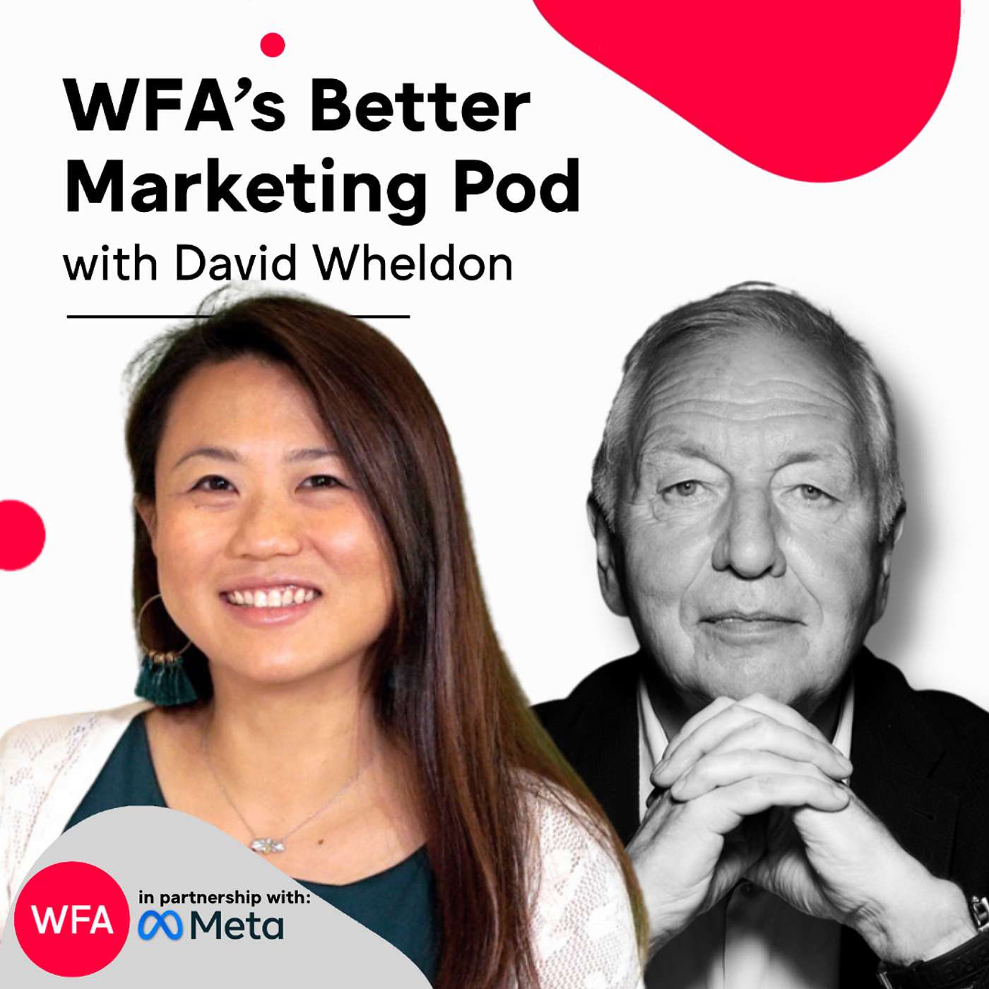 WFA\'s Better Marketing Pod with David Wheldon