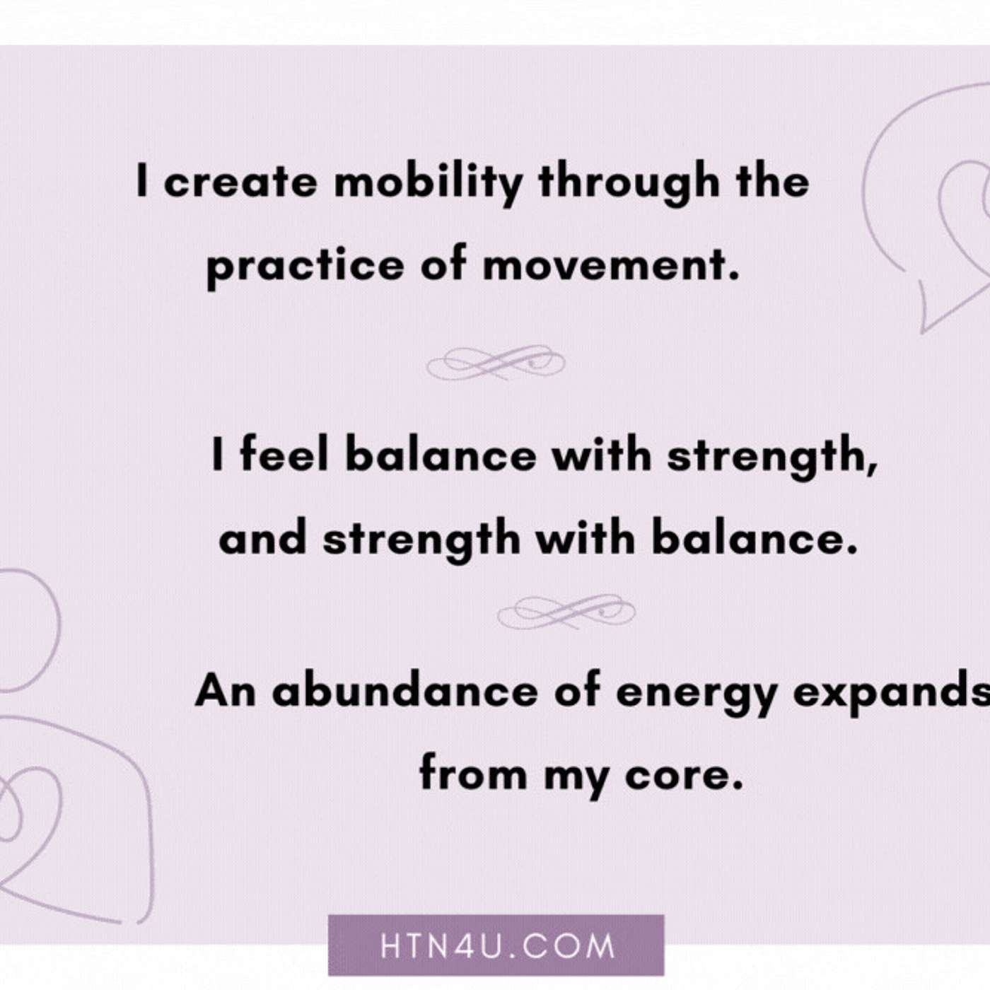 1129: HTN4U Affirmations on Intentional Movement