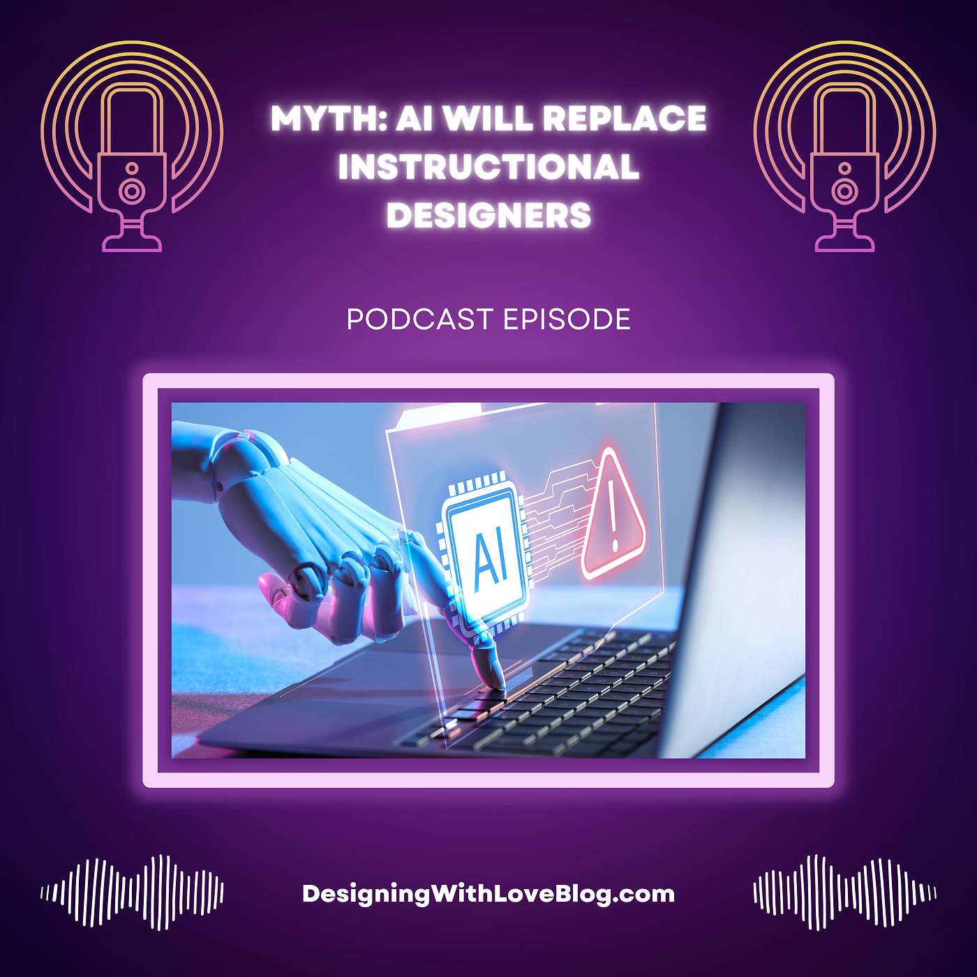 Myth: AI Will Replace Instructional Designers