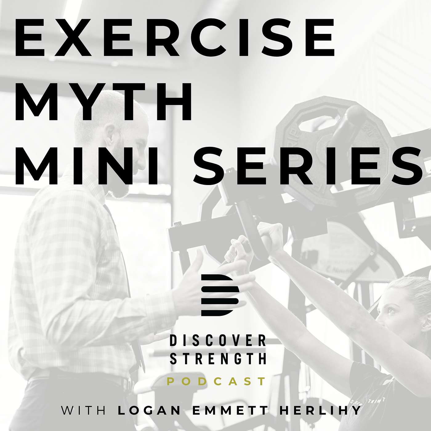 The Discover Strength Podcast