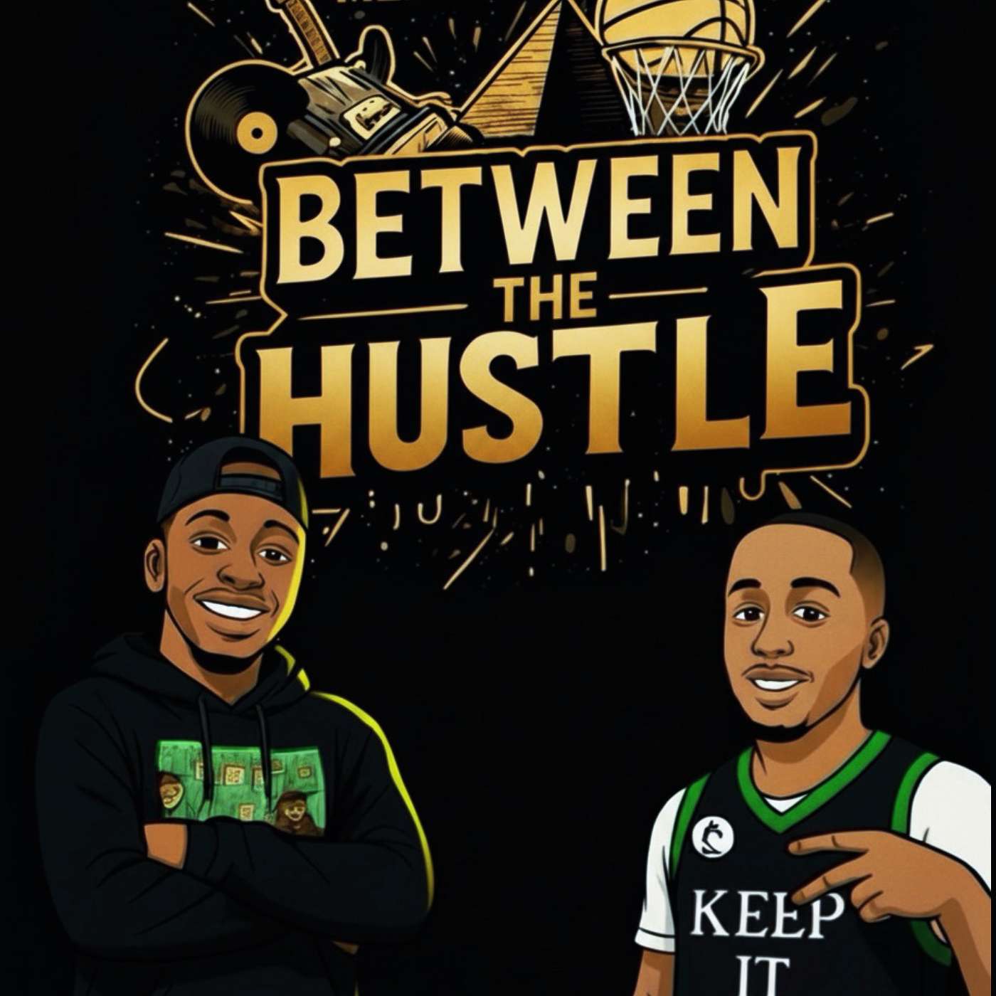 Between The Hustle Podcast