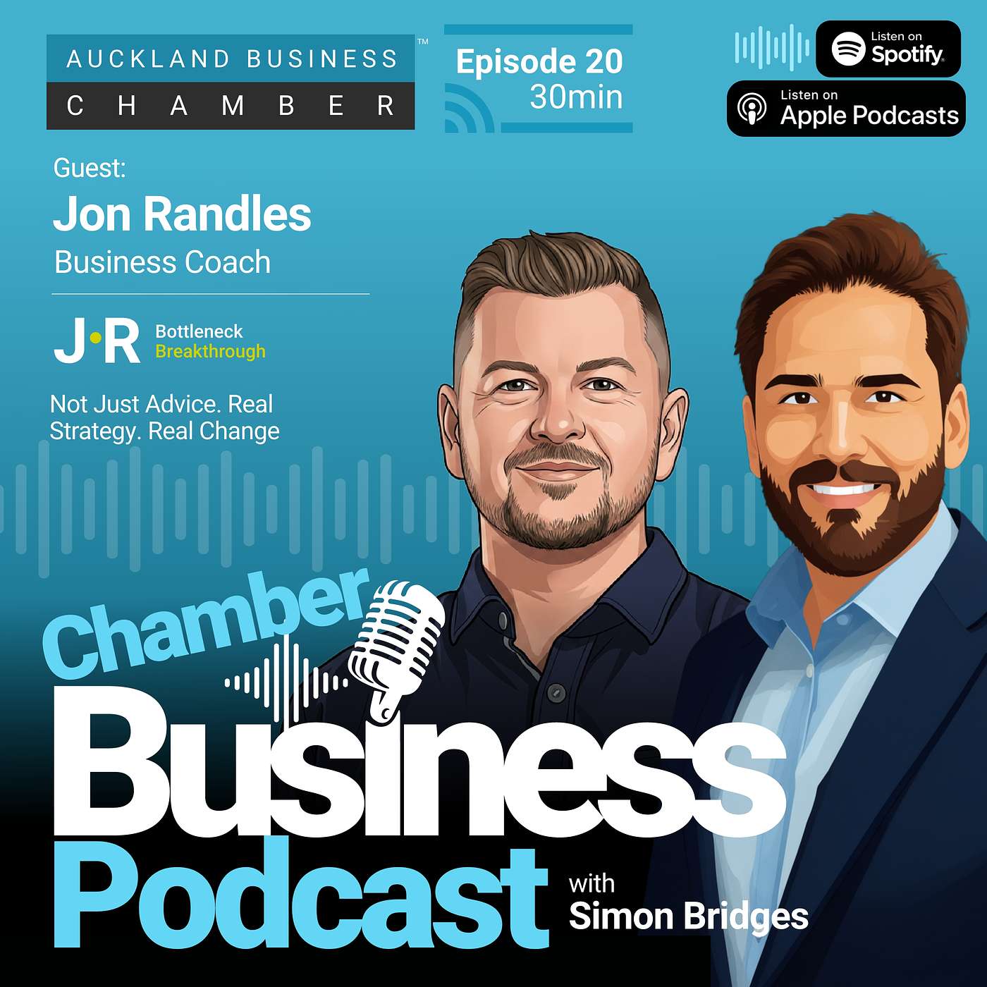 What's the difference between a business that grows and one that stalls?: Episode 20 of Chamber Business Podcast with Jon Randles of Bottleneck Breakthrough episode artwork