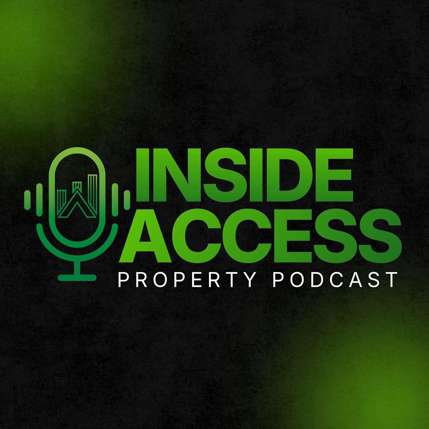 Inside Access: Property Podcast