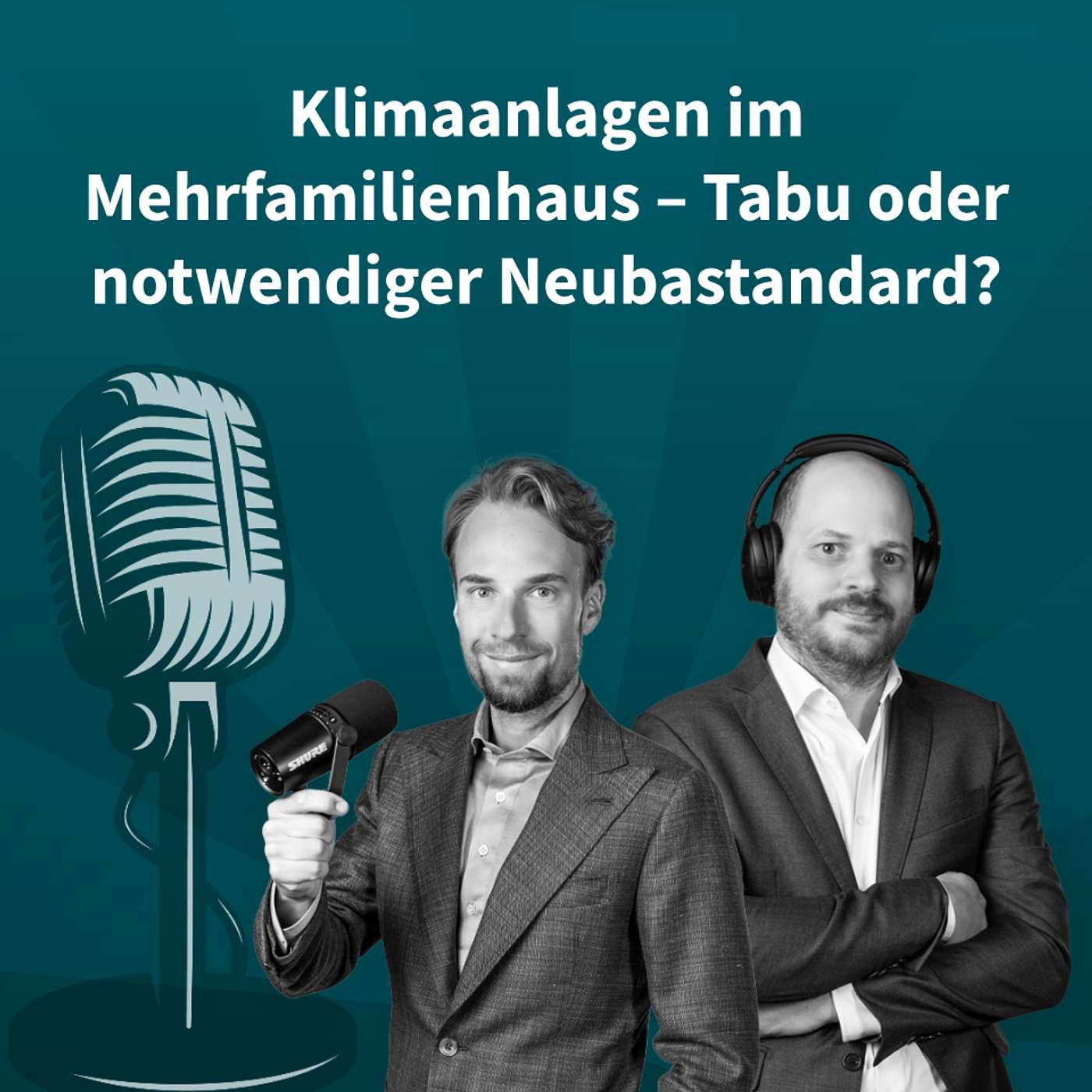 How to Real Estate Podcast #188: Klimaanlagen im Mehrfamilienhaus – Tabu oder notwendiger Neubaustandard episode artwork