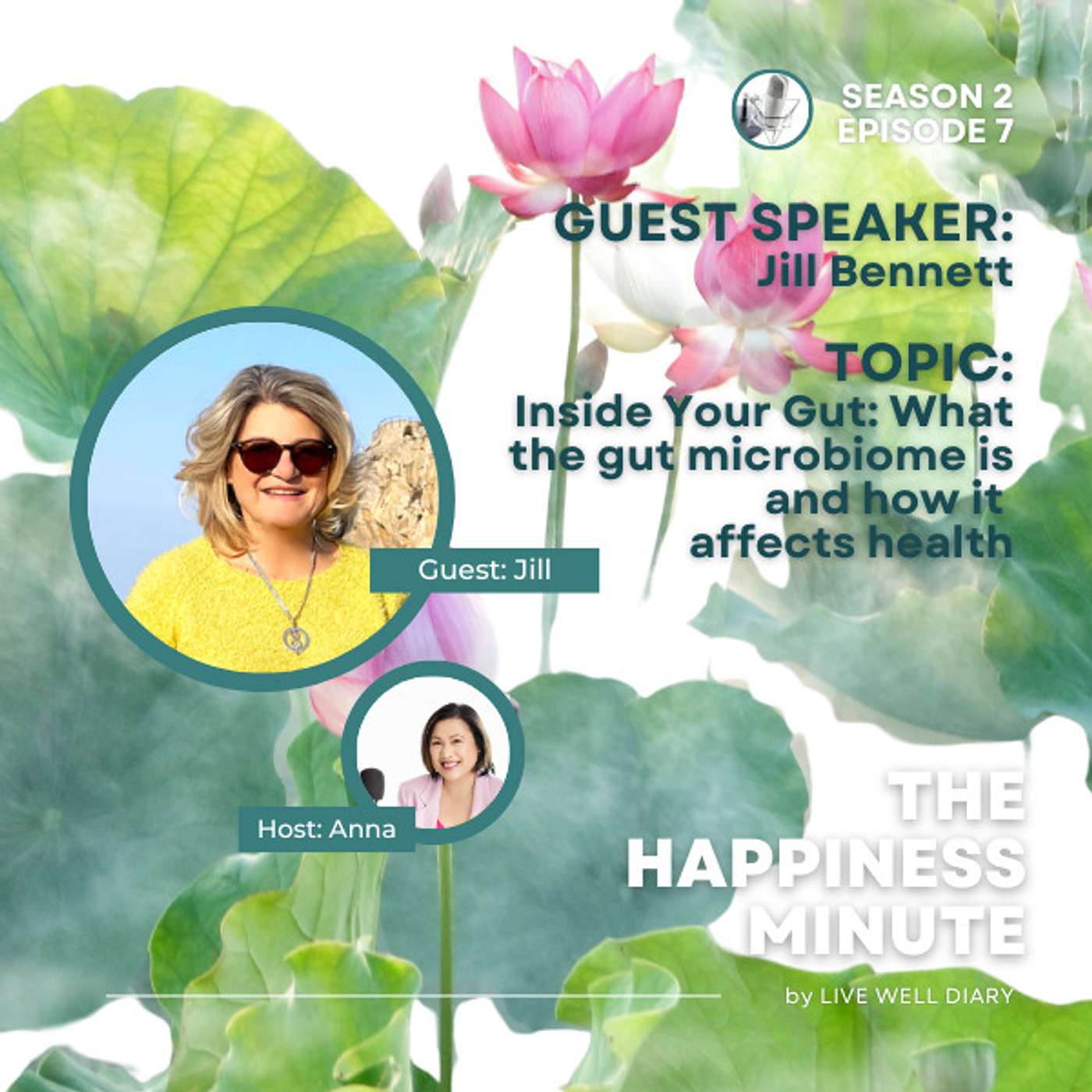 S2 E7 - Inside Your Gut: What the gut microbiome is and how it affects health