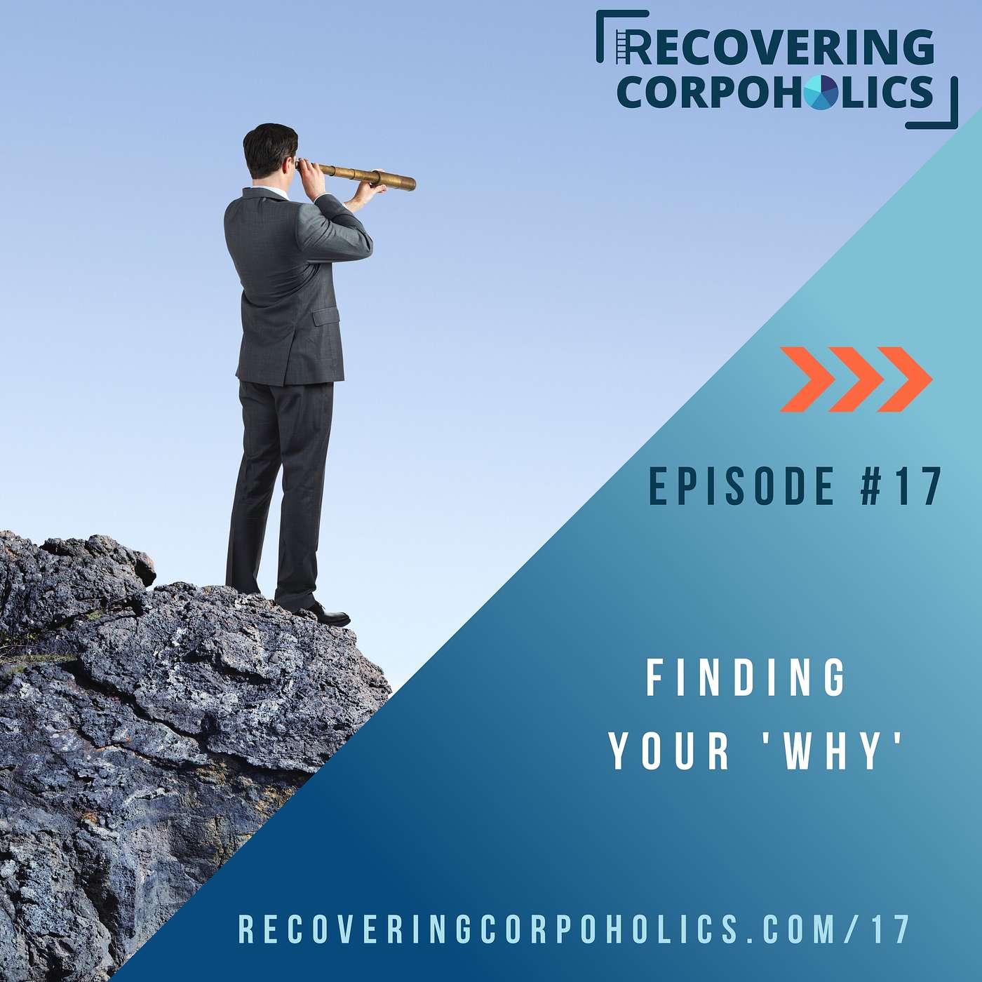 Ep 17 - Finding Your 'Why'