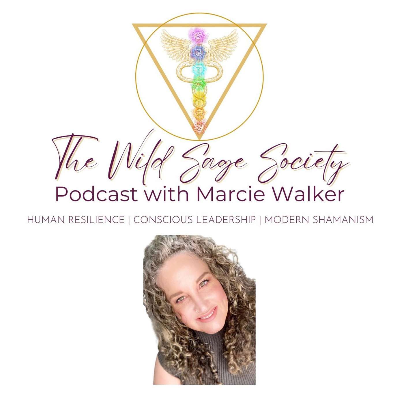 The Wild Sage Society Podcast w/ Marcie Walker