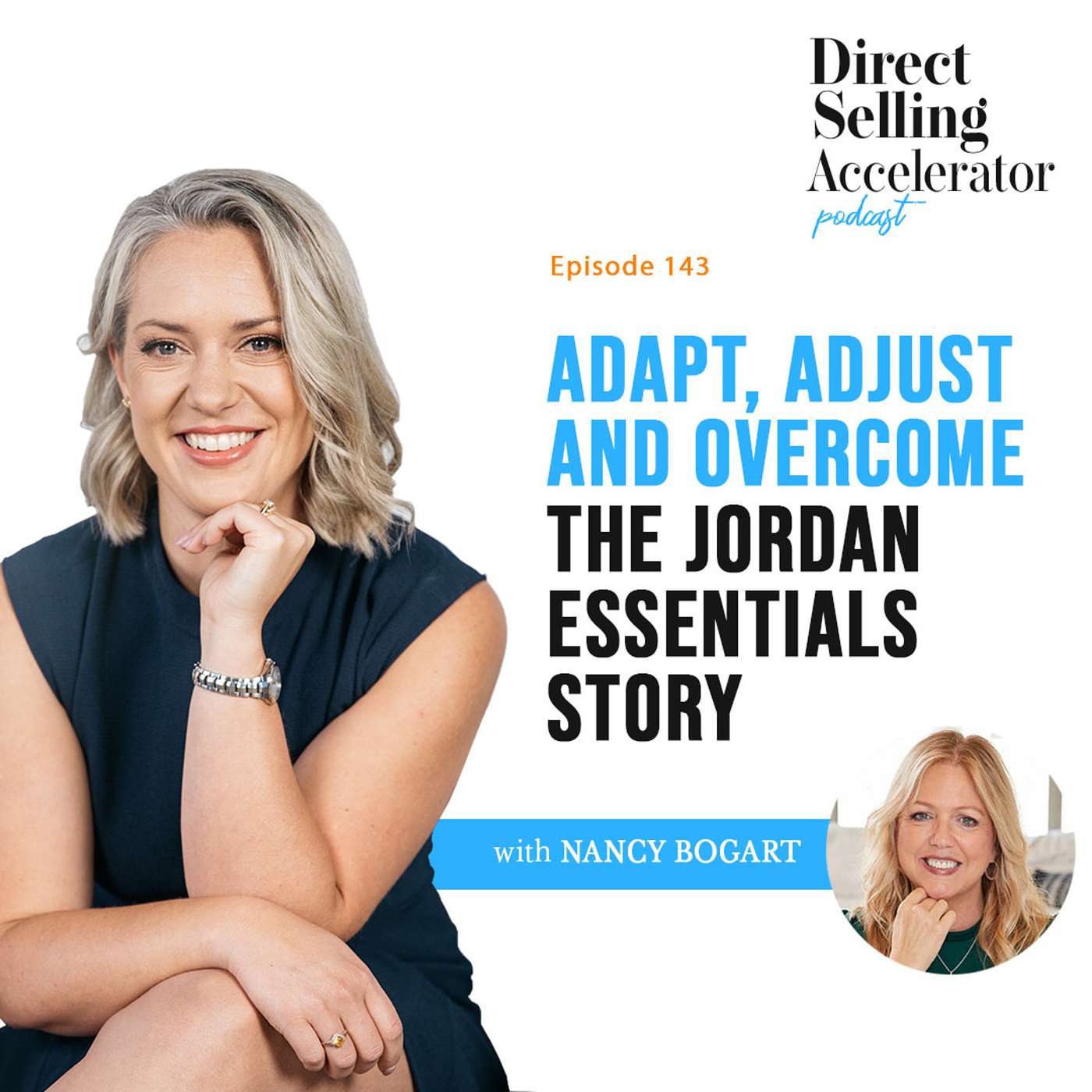 EP 143: Adapt, adjust and overcome, the Jordan Essentials story episode artwork