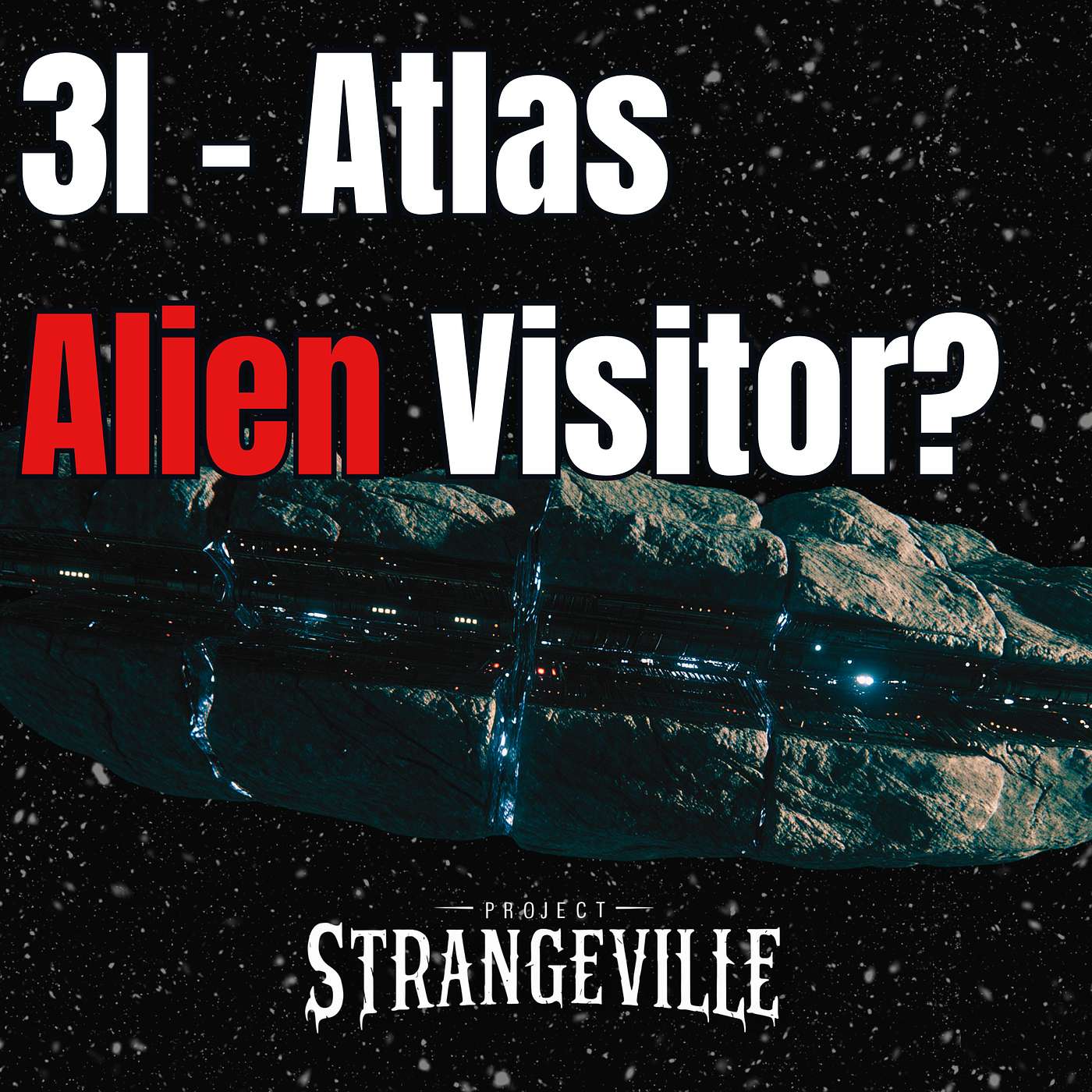 3I-Atlas: Alien Visitor or Cosmic Oddity?