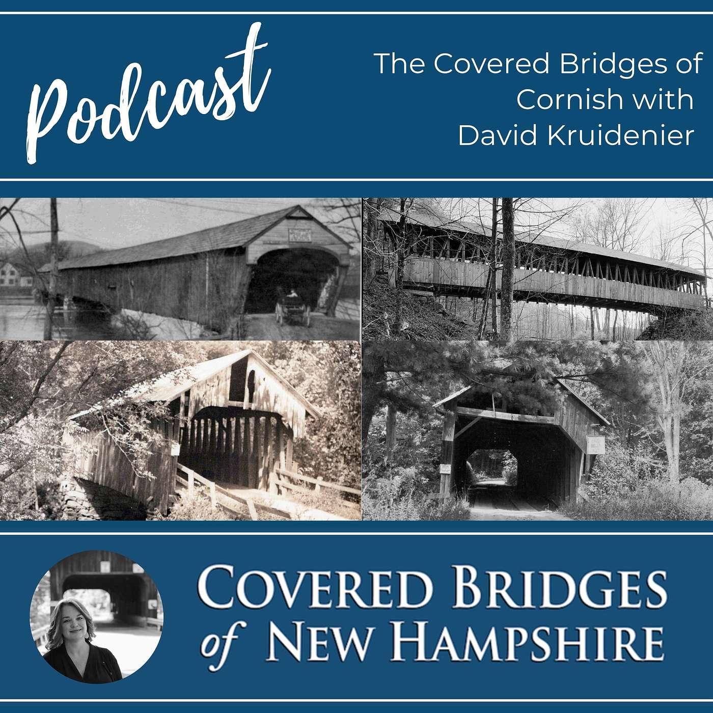 The Covered Bridges of Cornish with David Kruidenier episode artwork