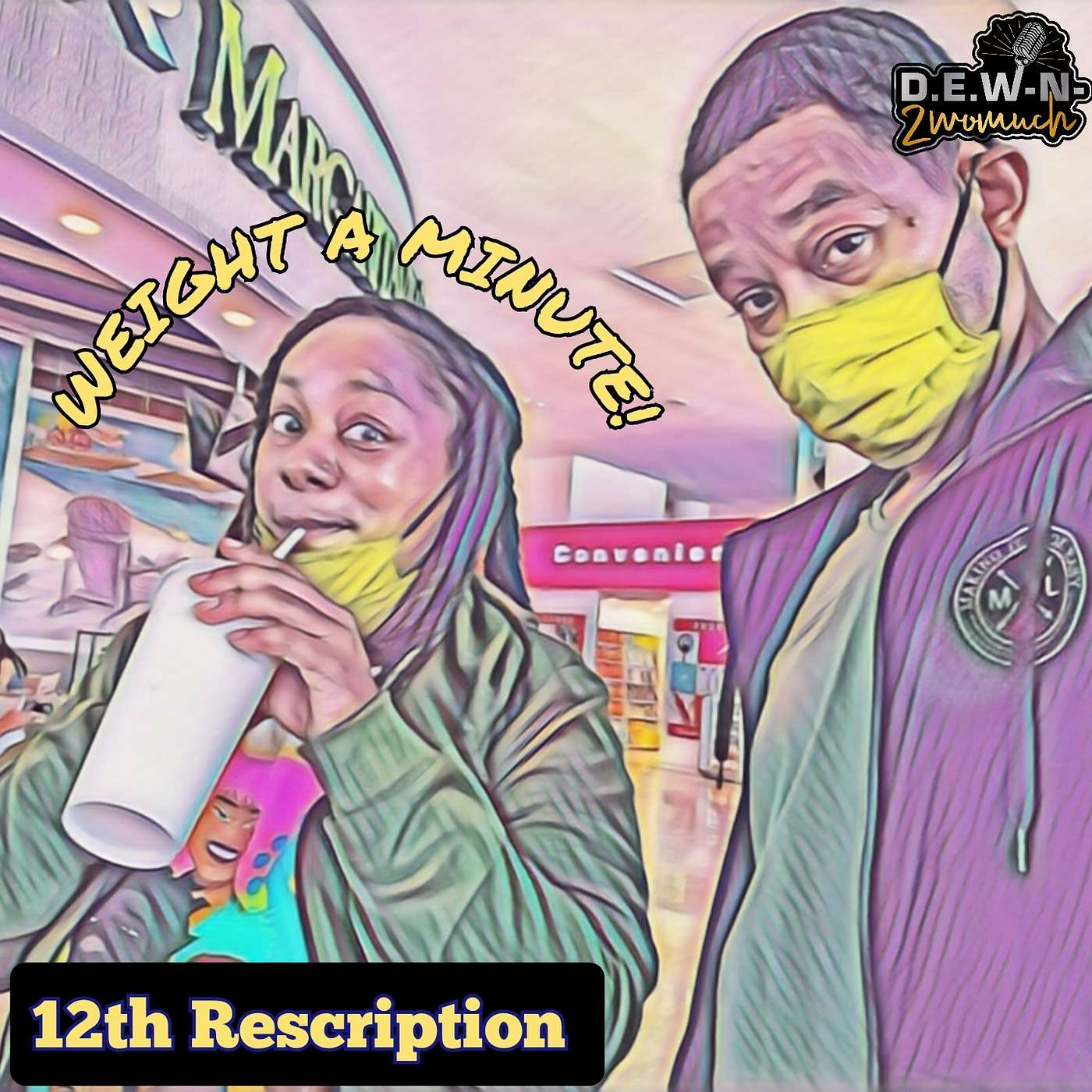 1412th Rescription: Weight a minute!