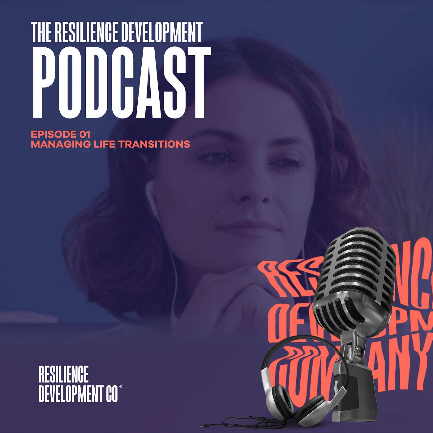 The Resilience Development Podcast