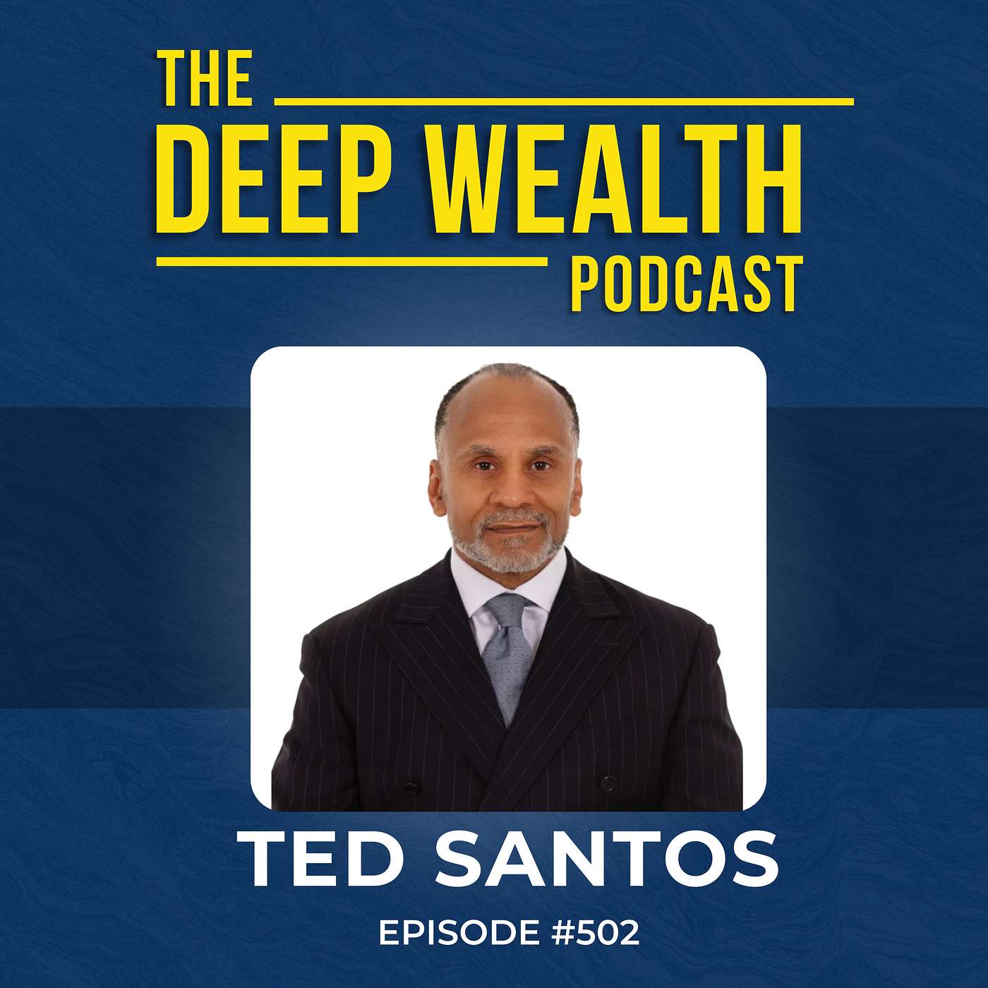 Why Top CEOs Trust Ted Santos: The Counterintuitive Strategy That Creates Exponential Growth (#502)