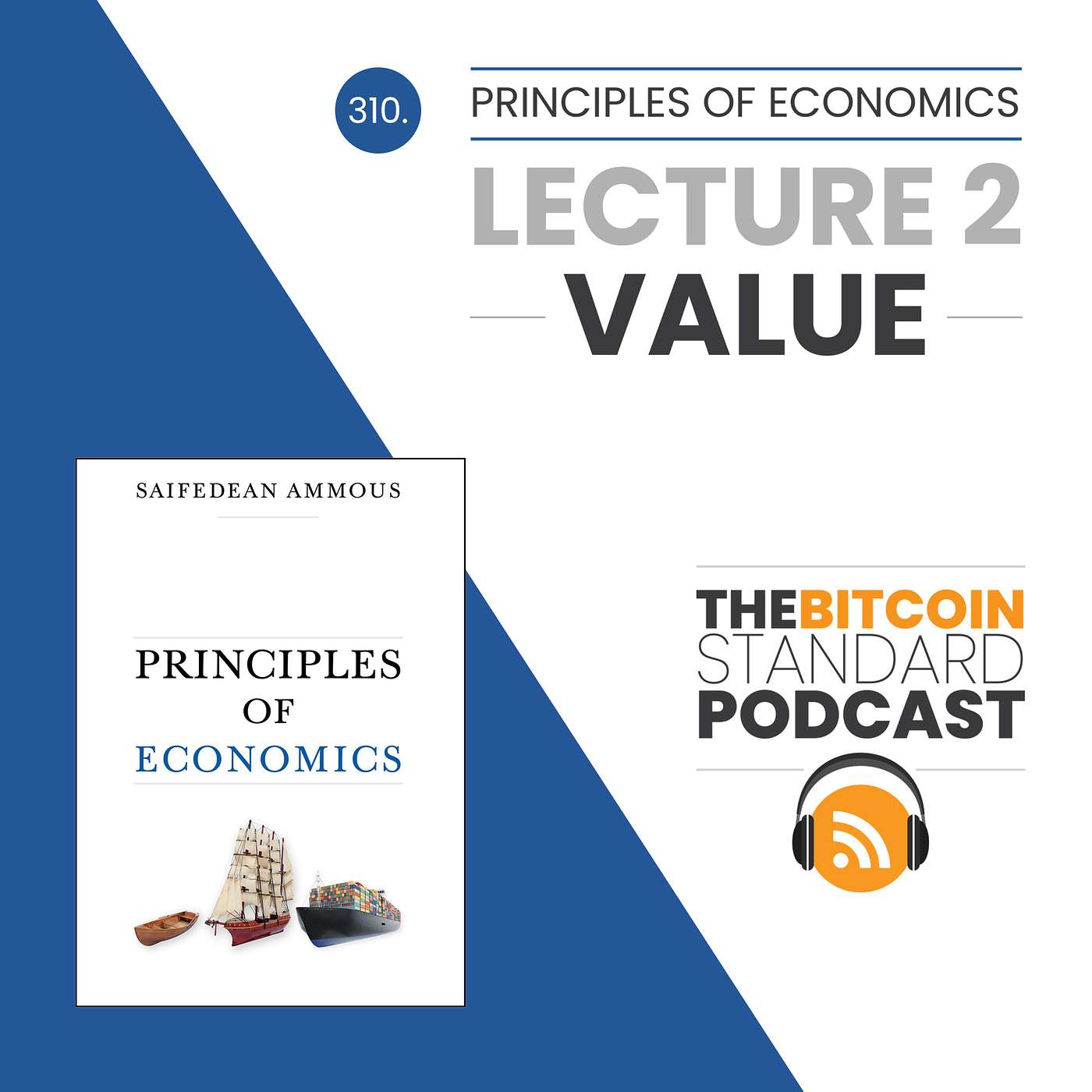 310: Principles of Economics Lecture 2: Value