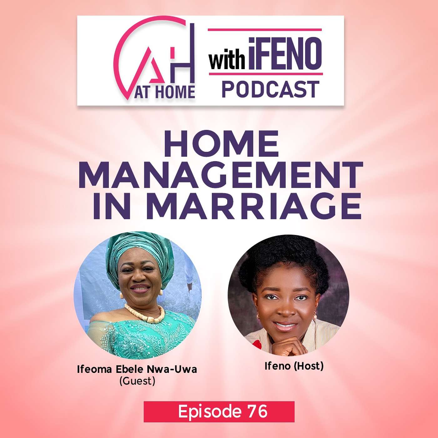 At Home with Ifeno Podcast
