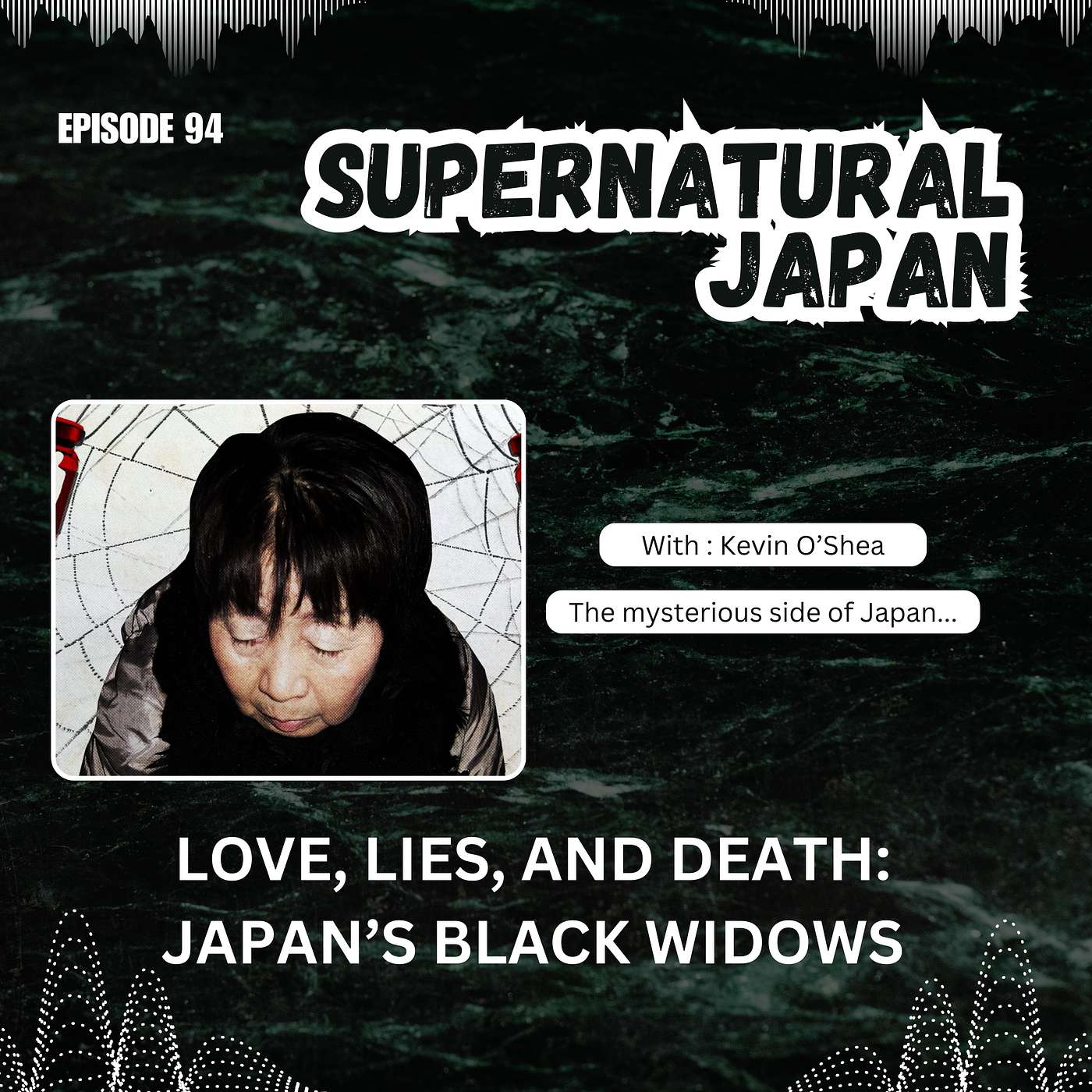 Love, Lies, and Death: Japan’s Black Widows