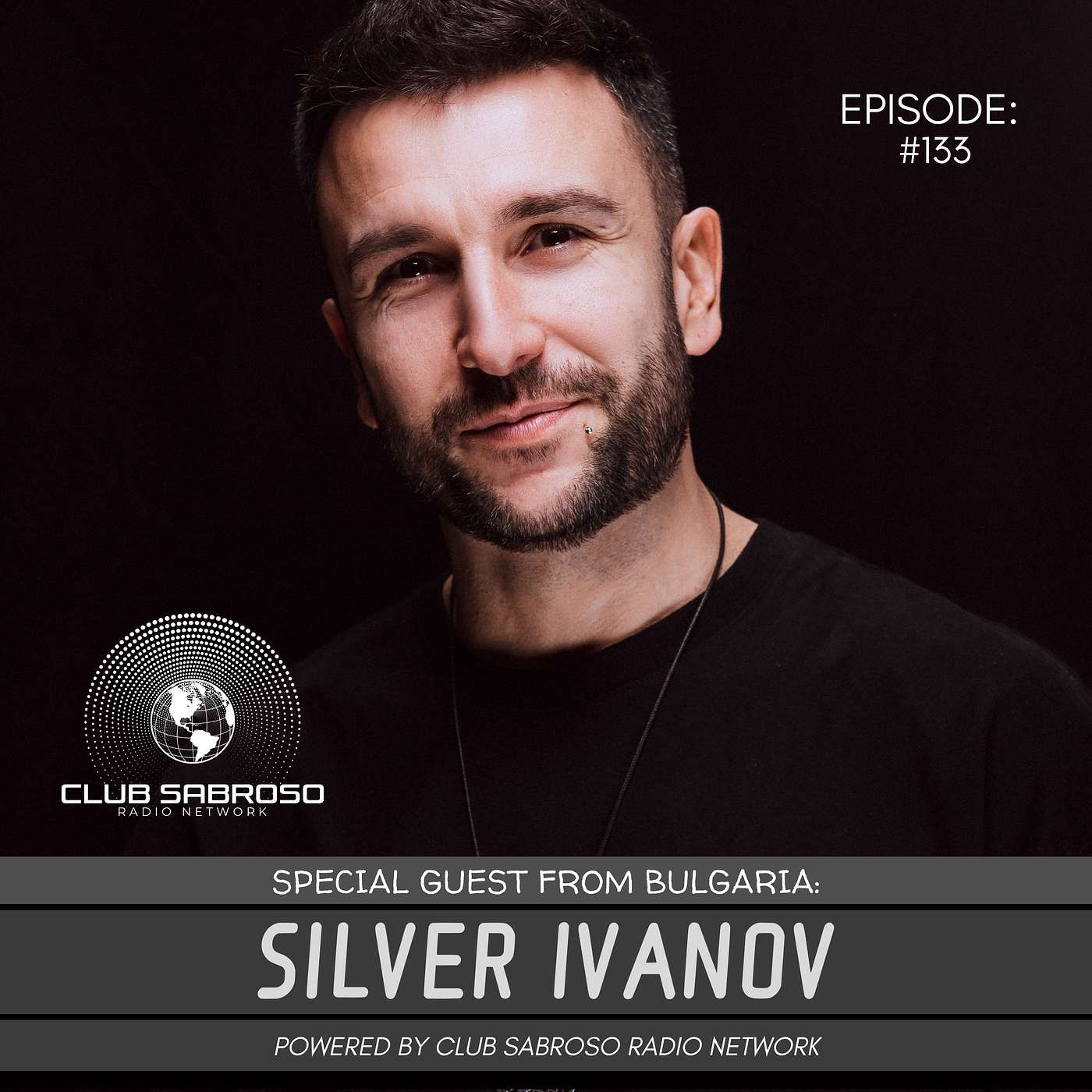 AFRO TECH HOUSE | SILVER IVANOV | BRINGING THE CLUB TO THE RADIO: EP133