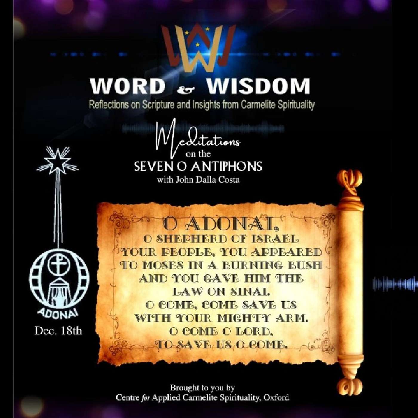 Meditation on the Seven O' Antiphons: O' Adonai episode artwork