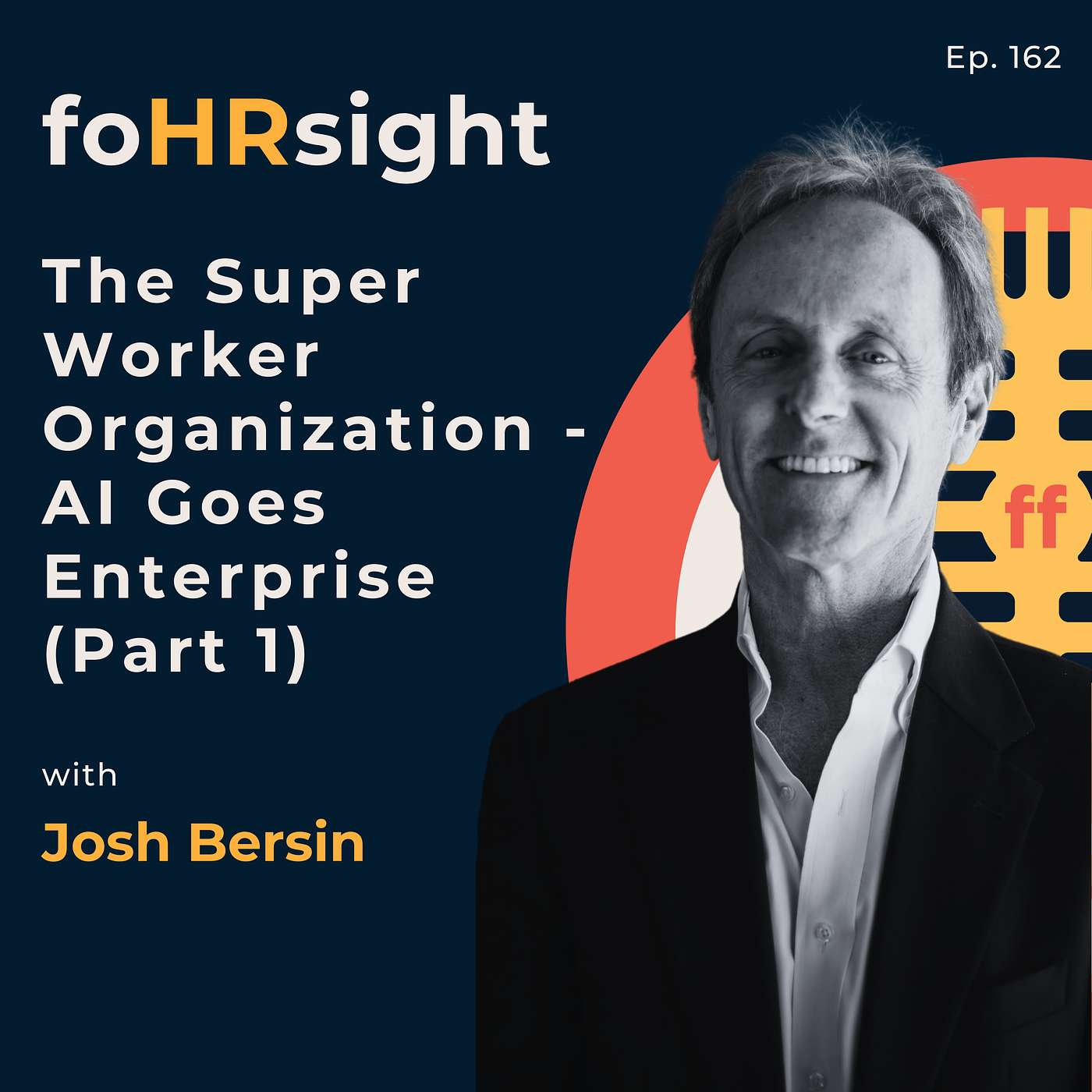 foHRsight: HR, Leadership & the Future of Work