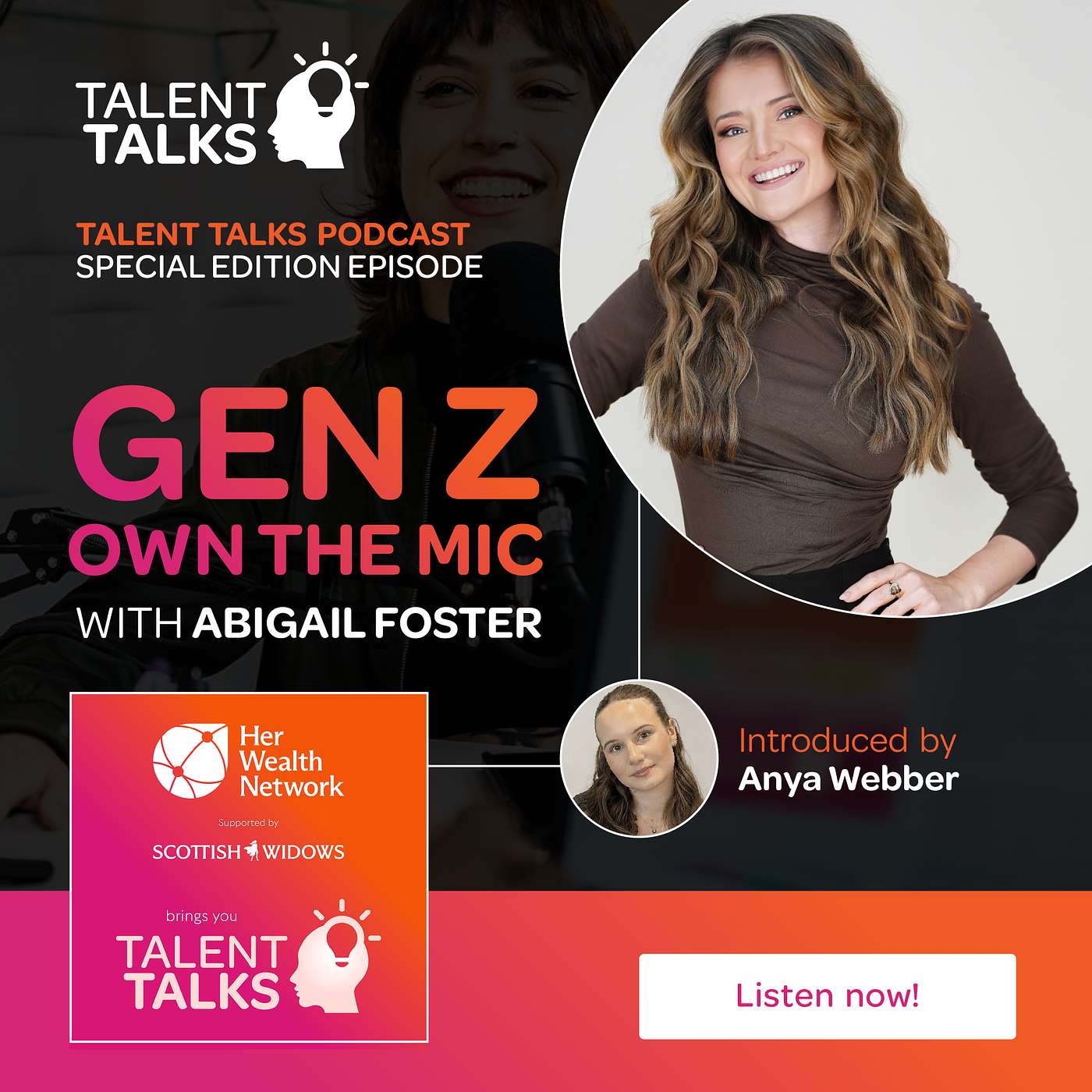 Special edition episode: Gen Z Own the Mic with Abigail Foster