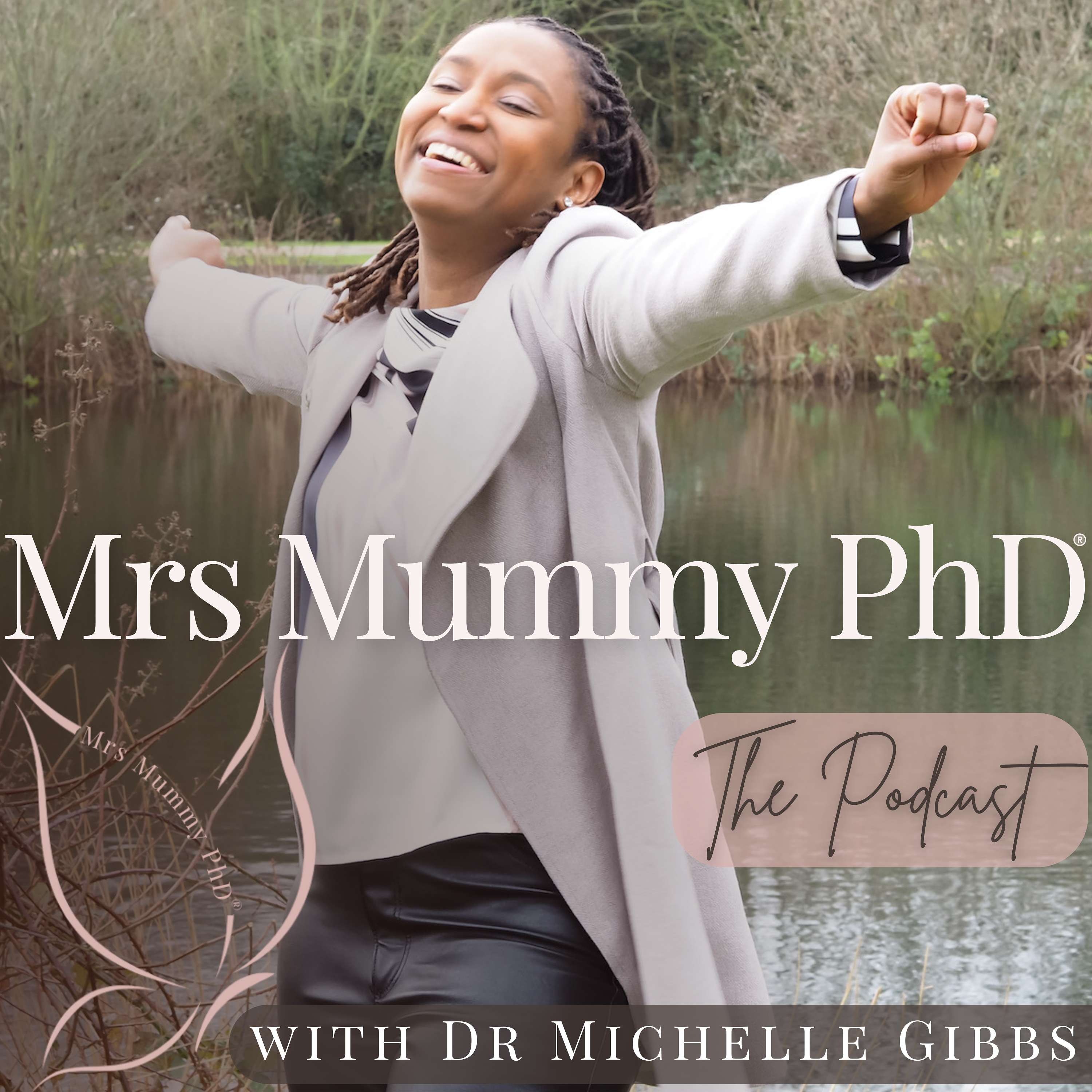 Mrs Mummy PhD®
