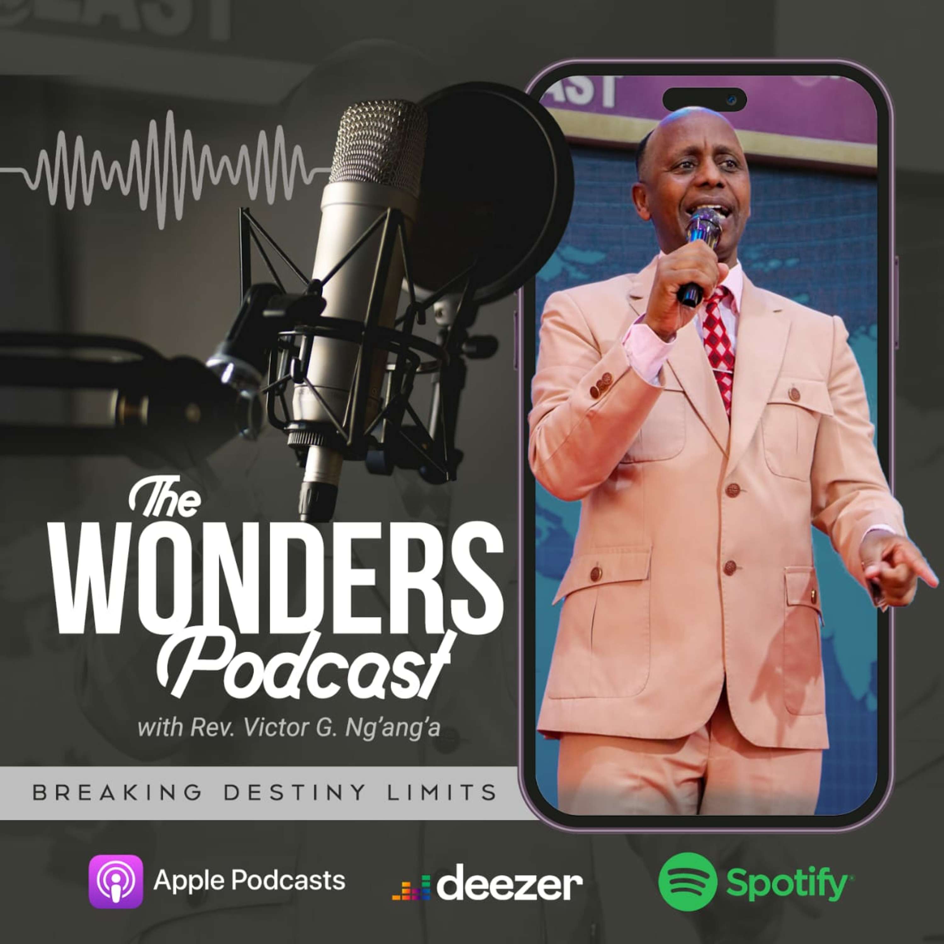 The Wonders Podcast with Rev Victor G. Ng'ang'a