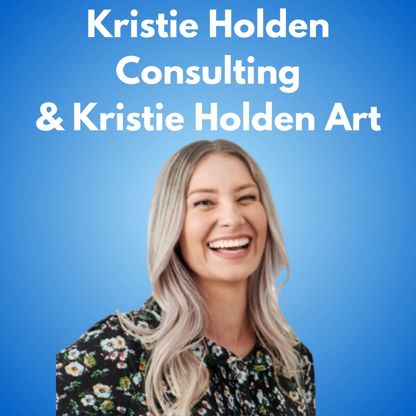 Kristie Holden, Professional Artist & B2B Marketing Consultant