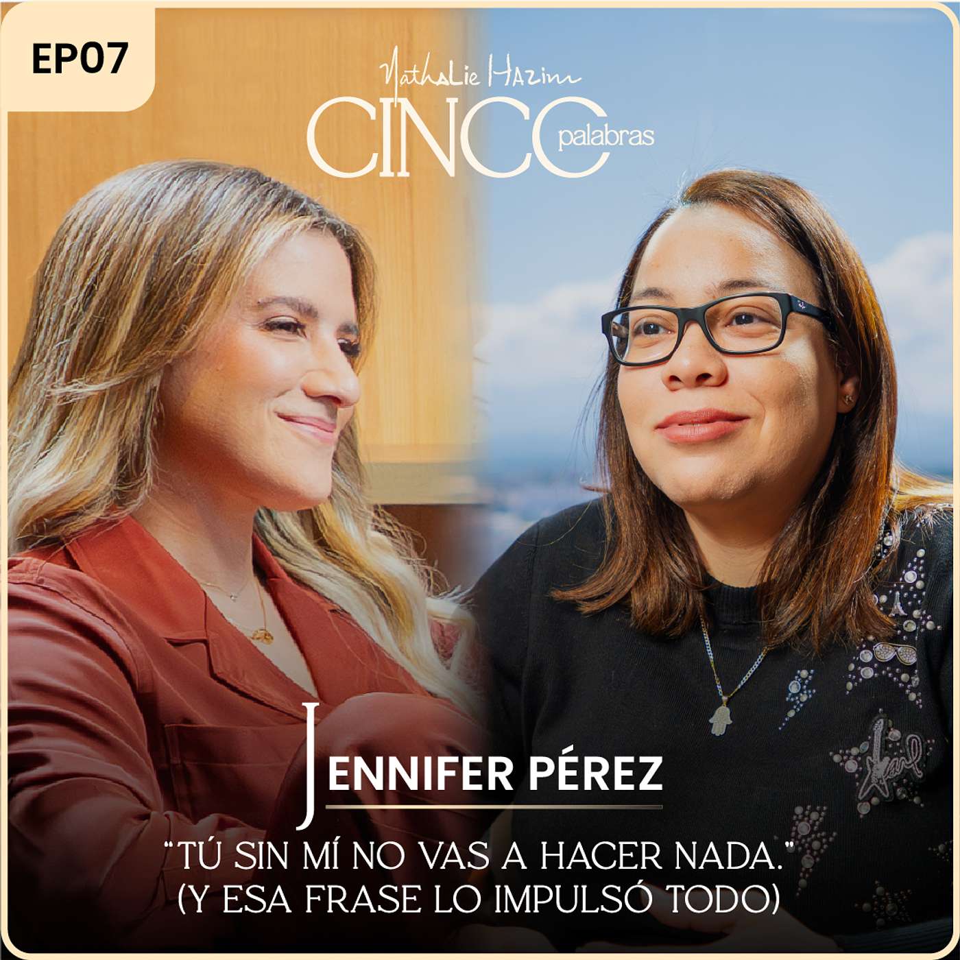 “Tú sin mí no vas a hacer nada.” (y esa frase lo impulsó todo). | Con La más Ke Produce | Cinco Palabras Podcast EP07