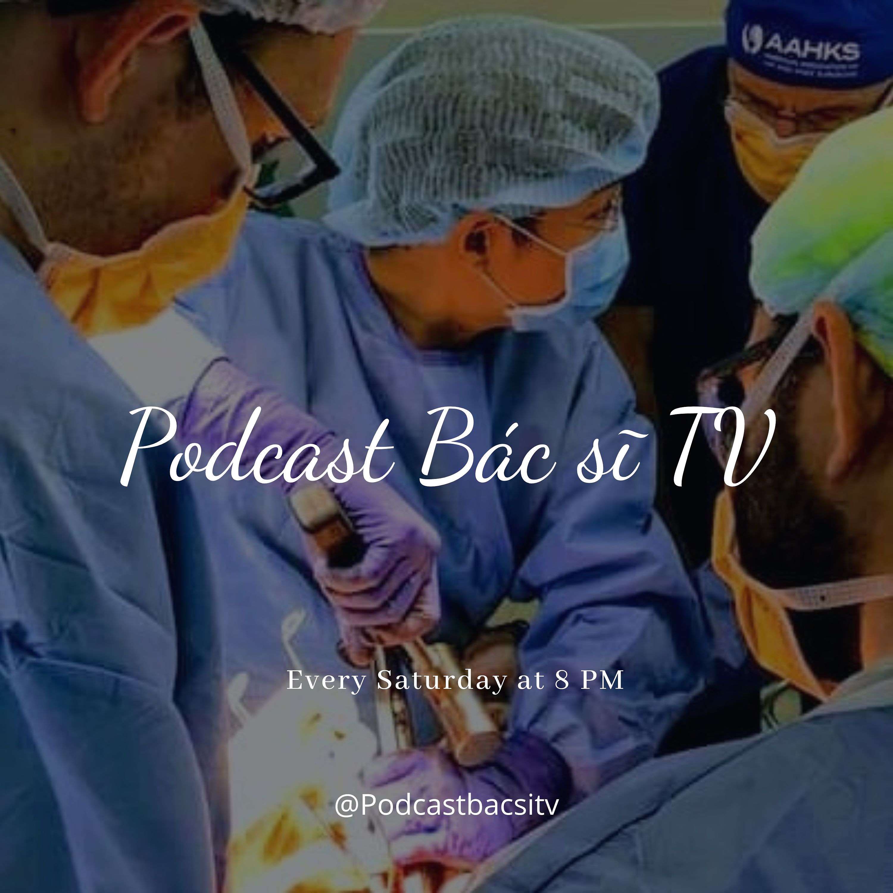 Podcast Bác sĩ TV