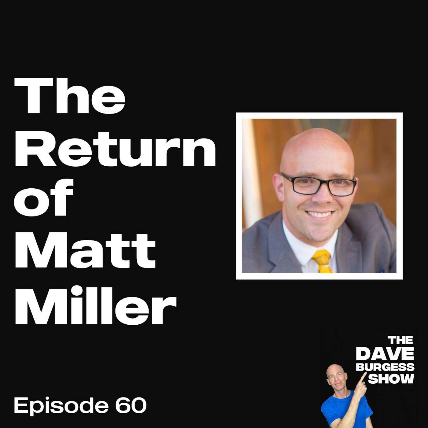 The Dave Burgess Show