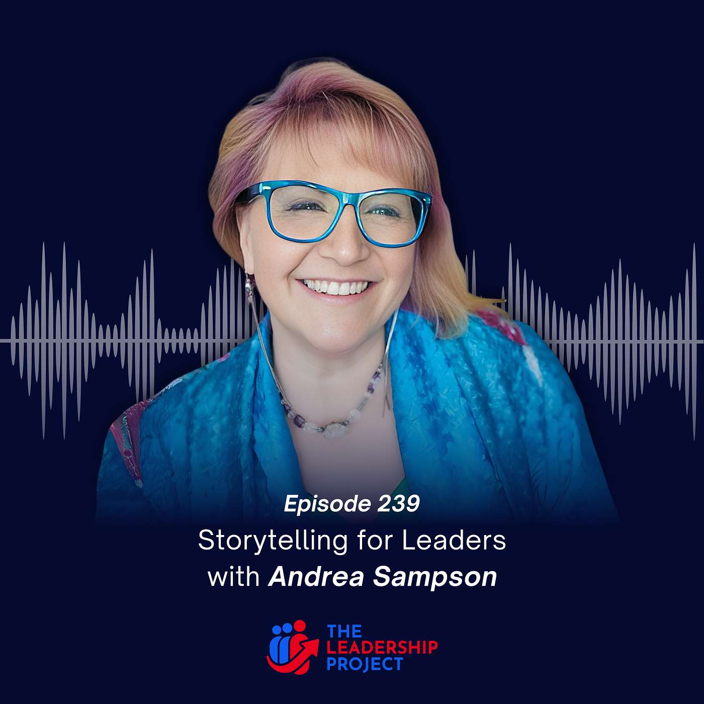 The Leadership Project Podcast