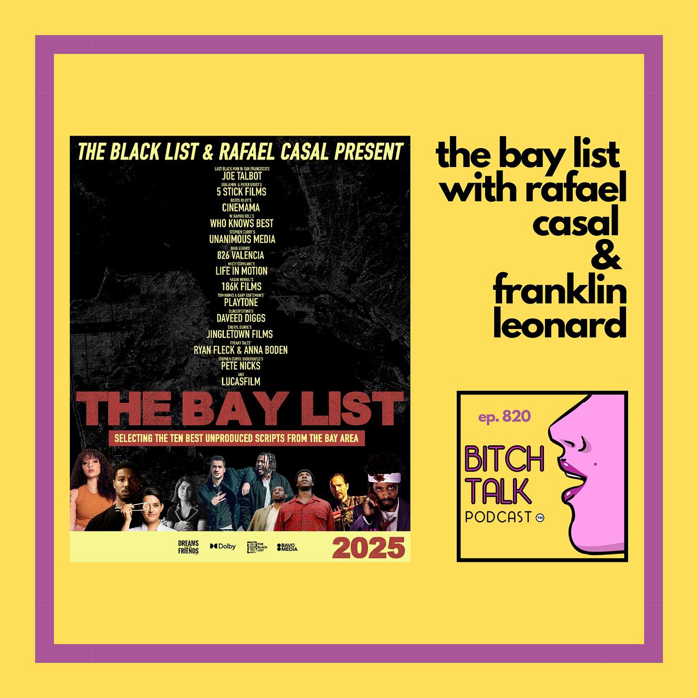 The Bay List with Rafael Casal and Franklin Leonard