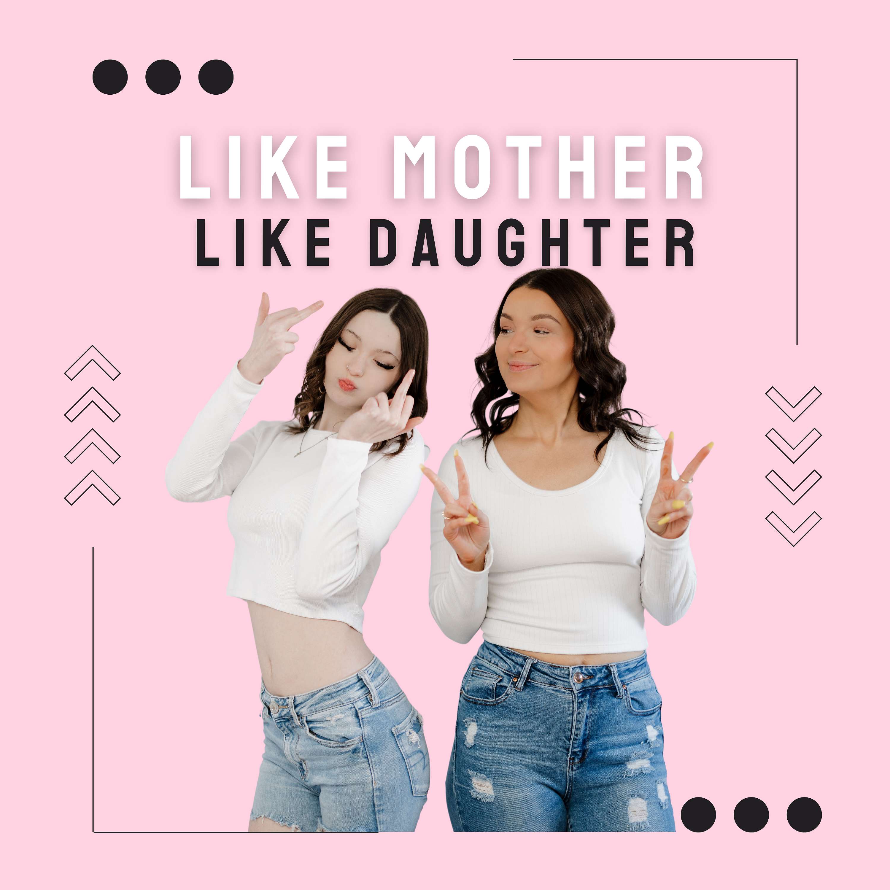 Like Mother Like Daughter podcast artwork