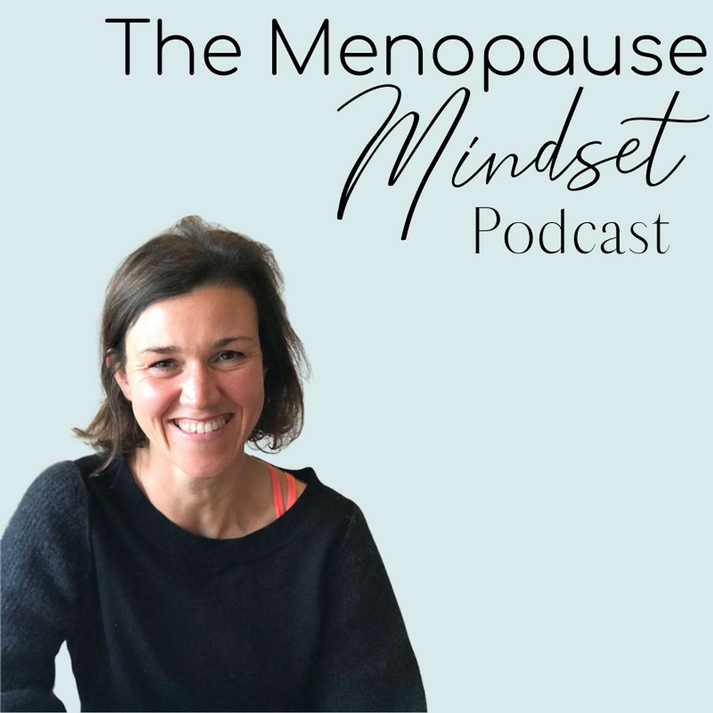 The Menopause Mindset